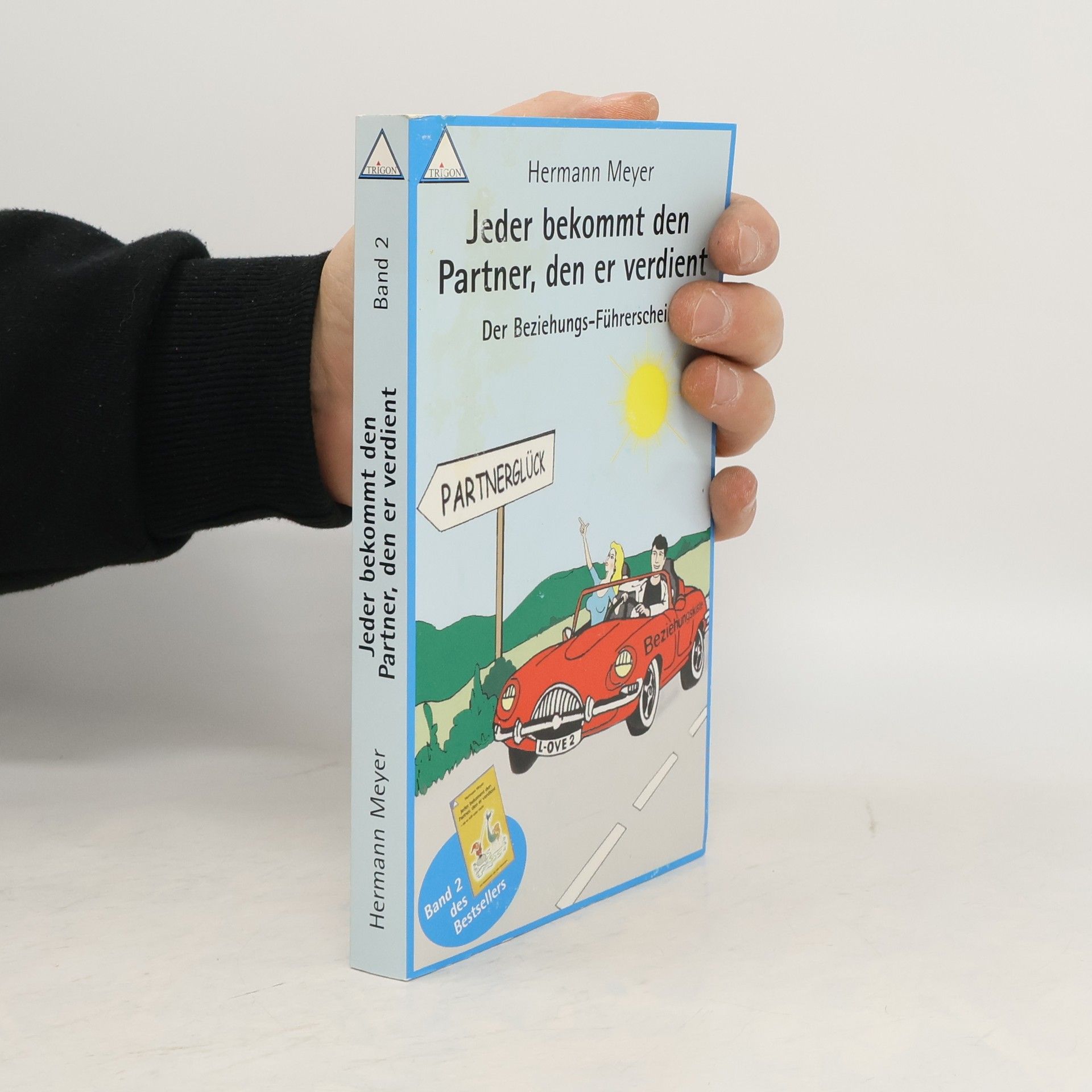 Auteurscollectief Jeder bekommt den Partner, den er verdient