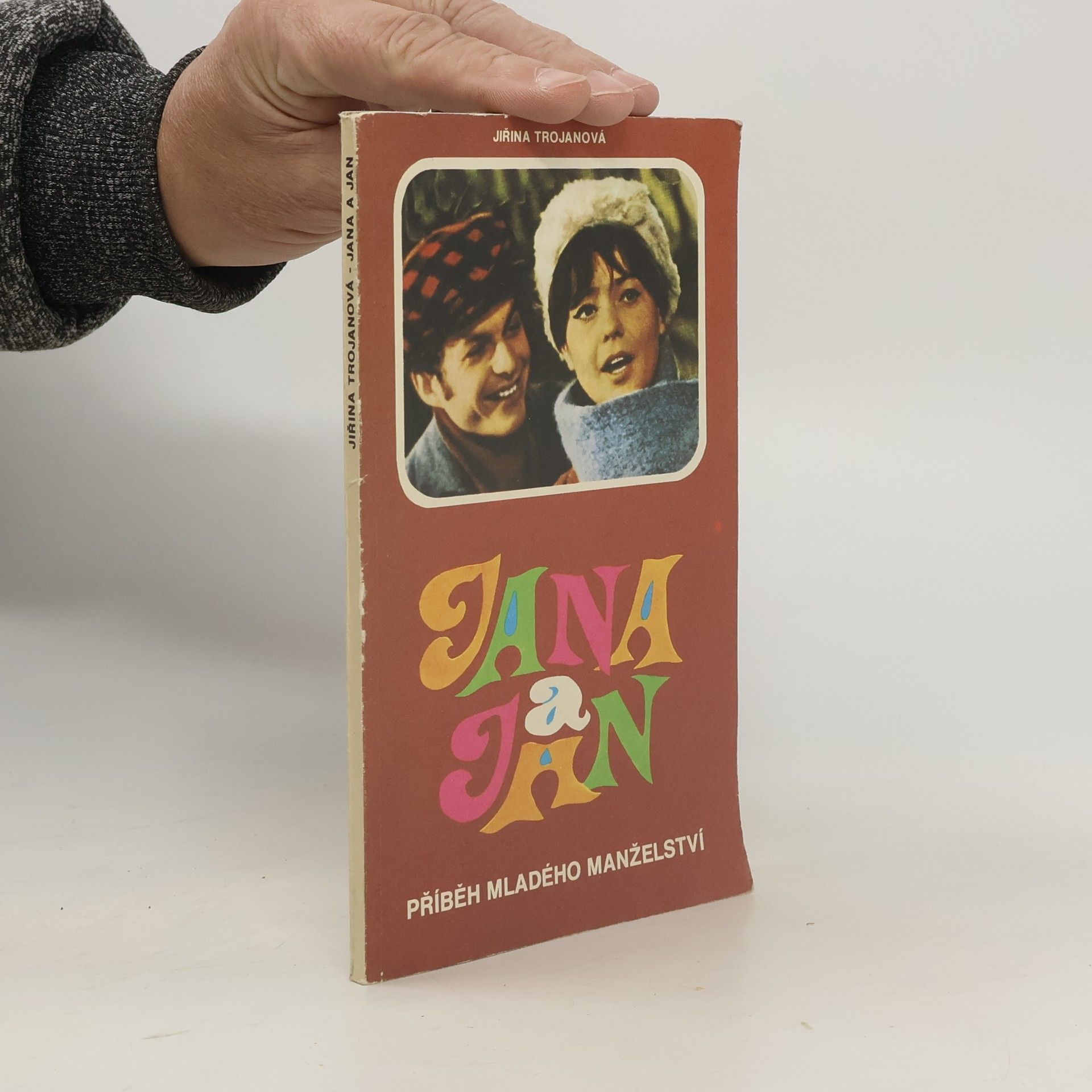 Jiřina Trojanová Jana a Jan