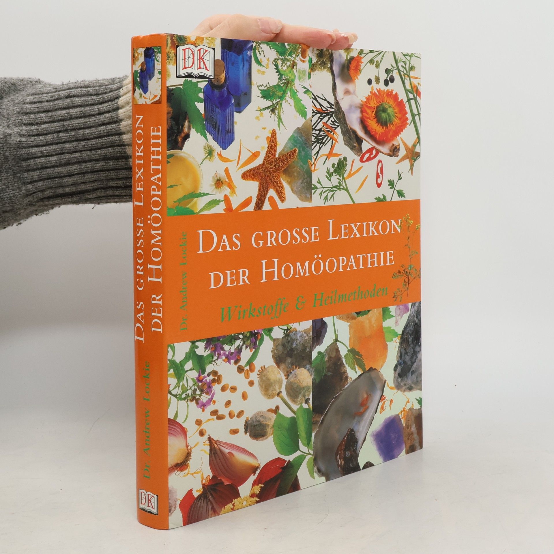 Andrew Lockie Das grosse Lexikon der Homöopathie