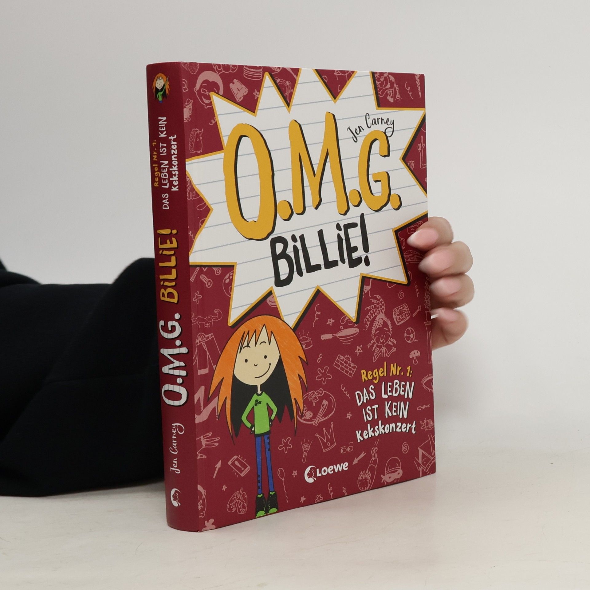 O.M.G. Billie! (Band 1) - Regel Nr. 1: Das Leben ist kein Kekskonzert