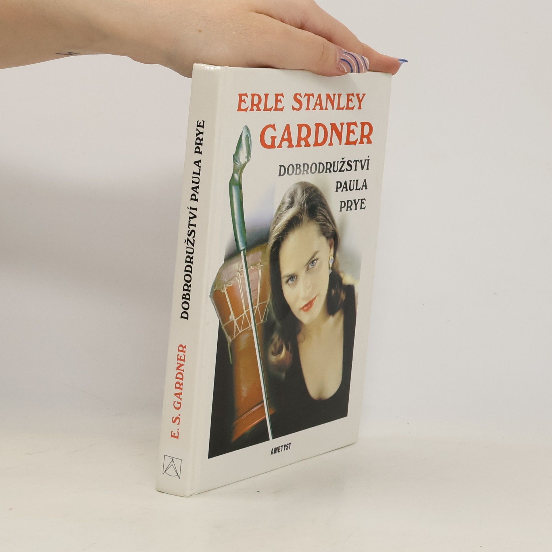 Erle Stanley Gardner Dobrodružství Paula Prye