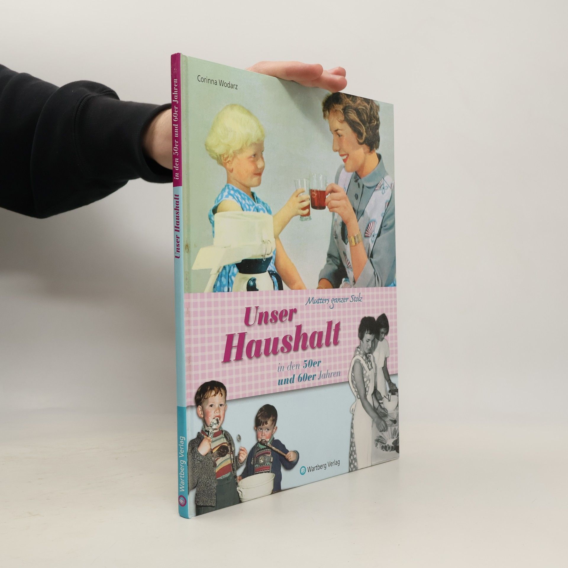 Unser Haushalt in den 50er und 60er Jahren