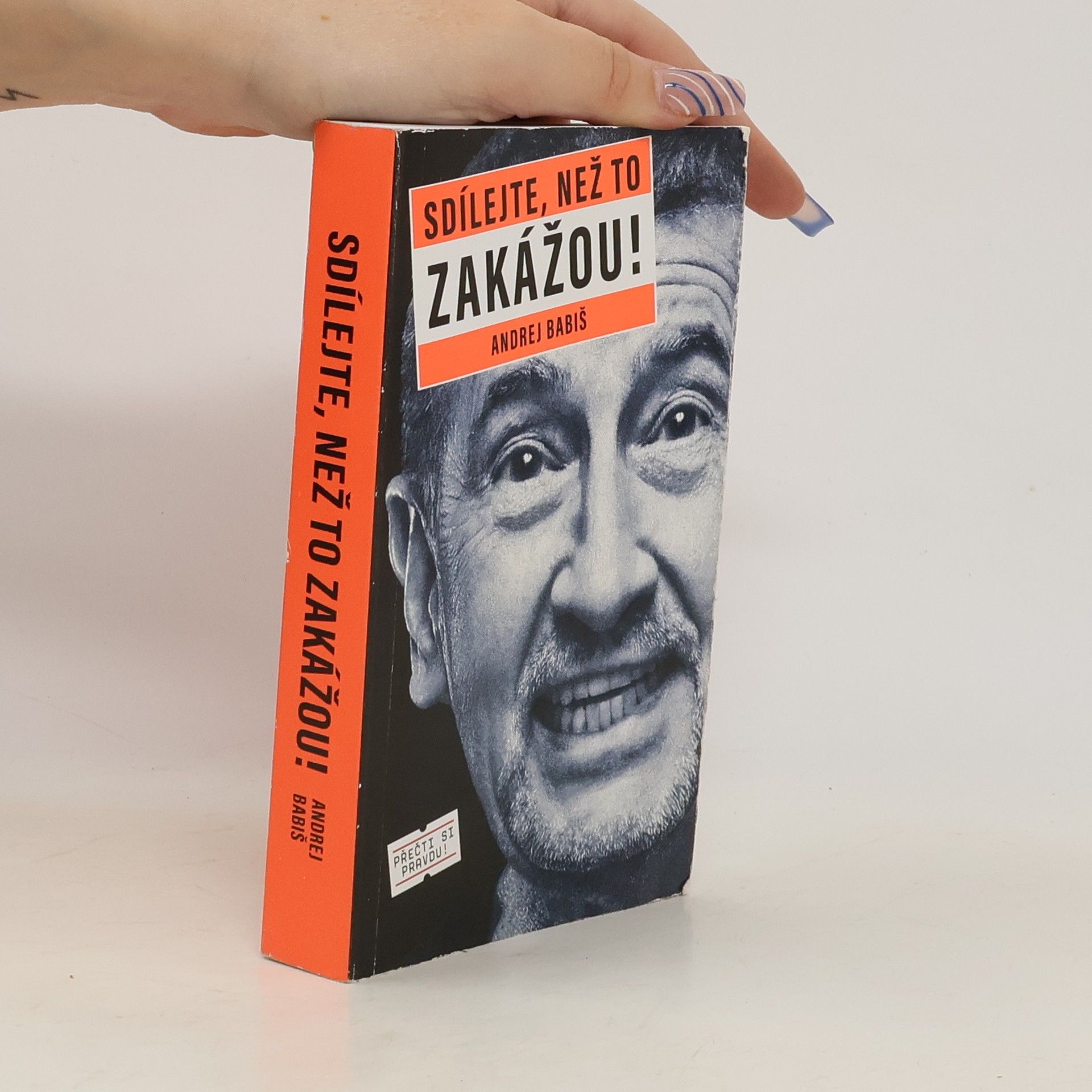 Andrej Babiš Sdílejte, než to zakážou!