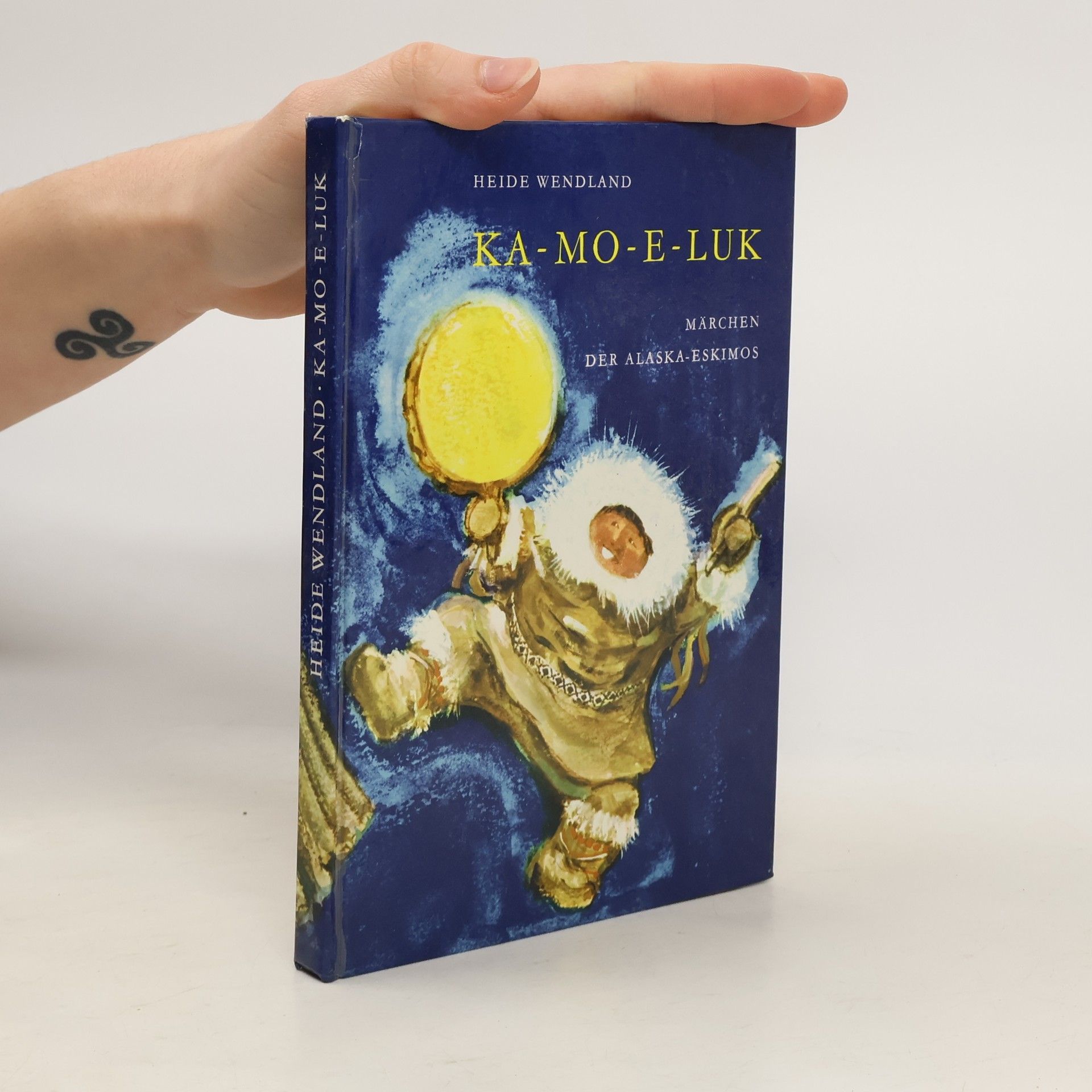 Ka-mo-e-luk : Märchen der Alaska-Eskimos