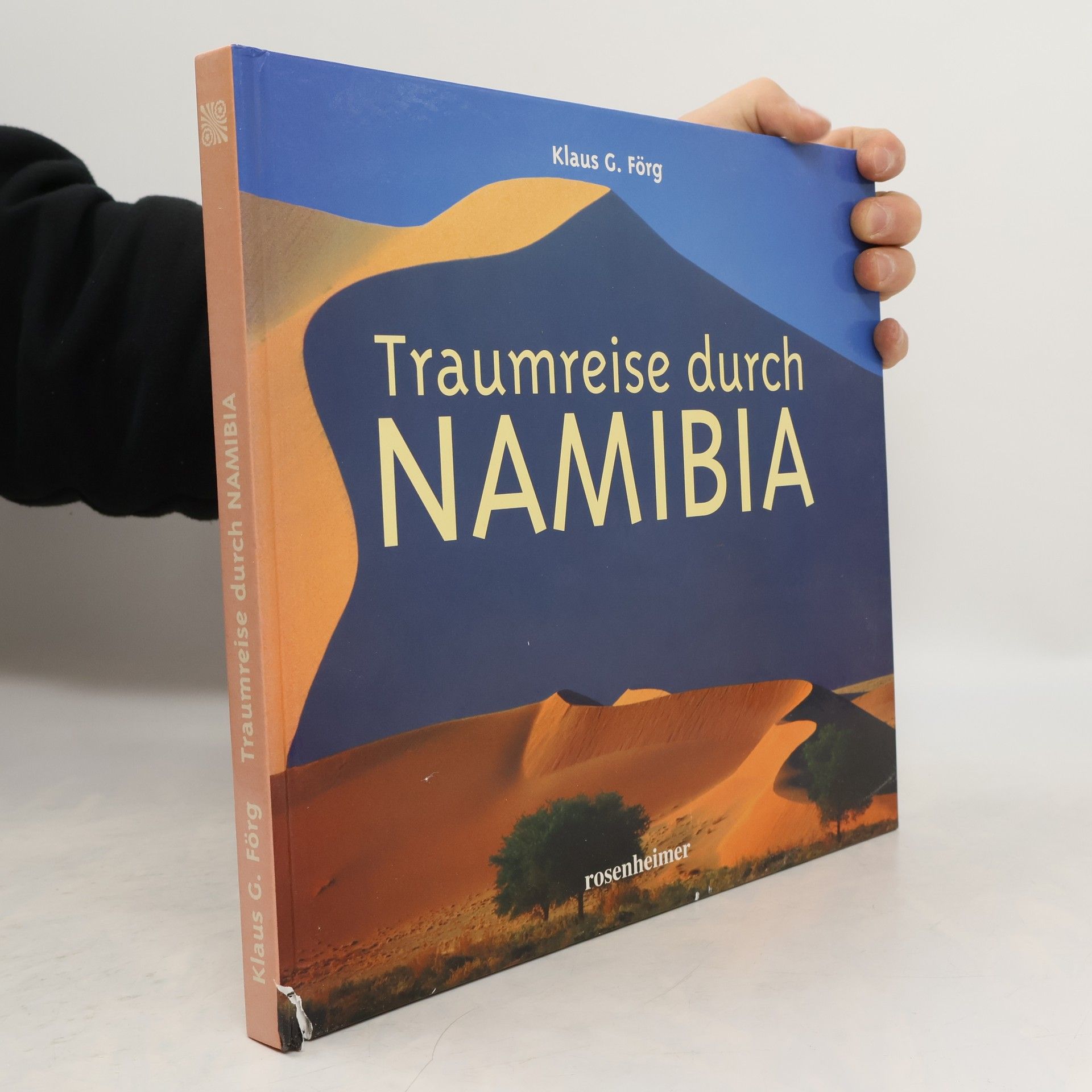 Klaus G. Förg Traumreise durch Namibia