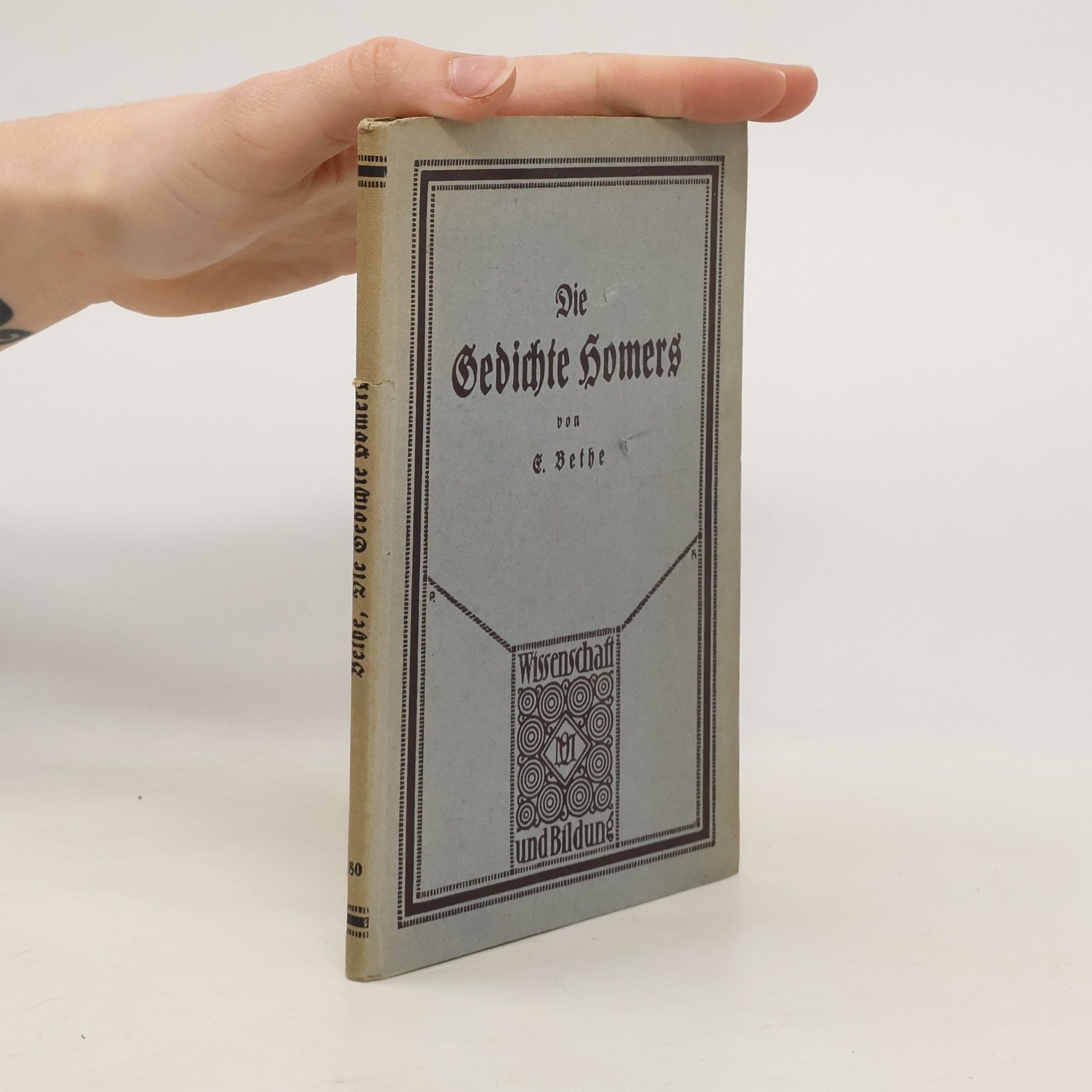 E. Bethe Die Gedichte Homers