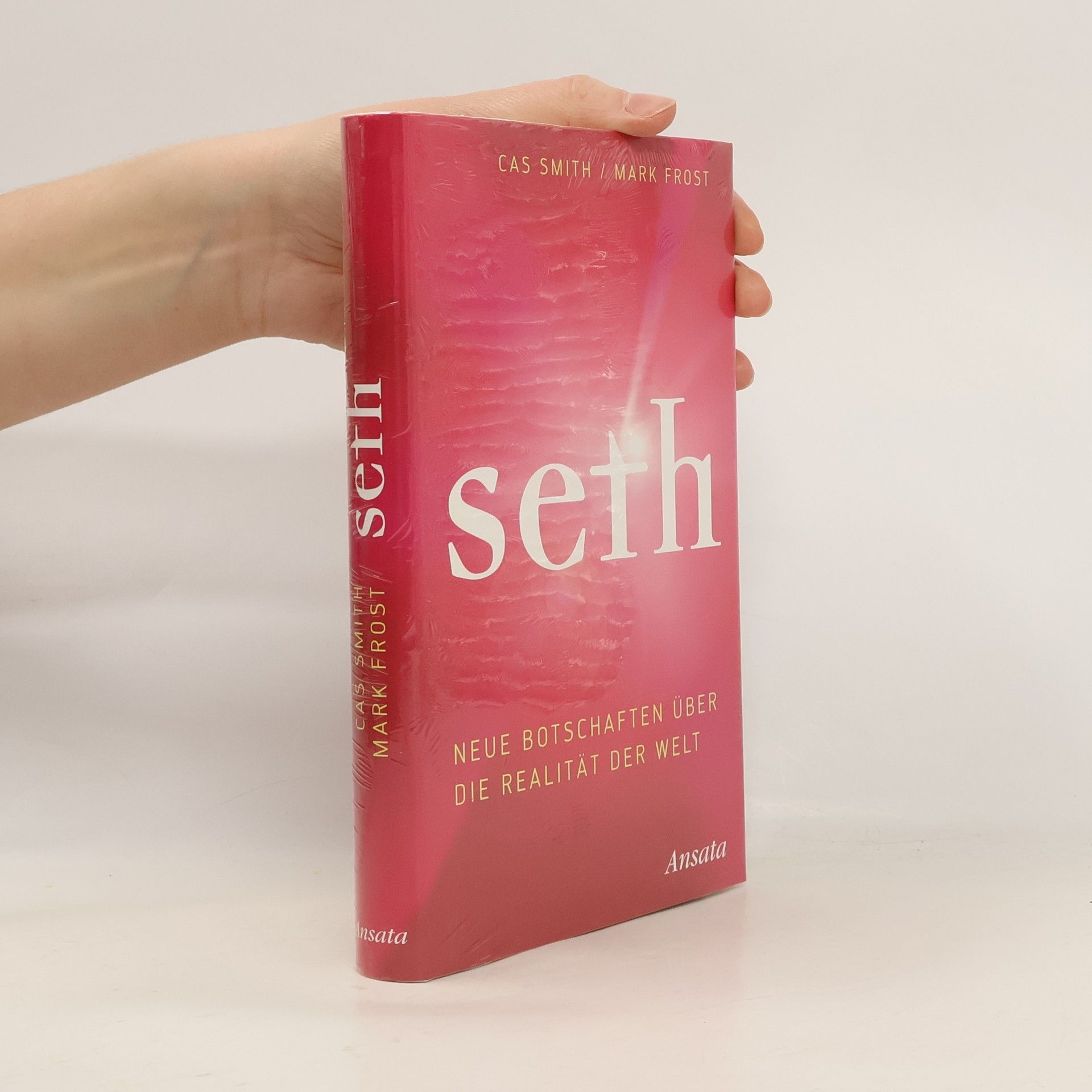 Casandra Smith Seth - neue Botschaften über die Realität der Welt