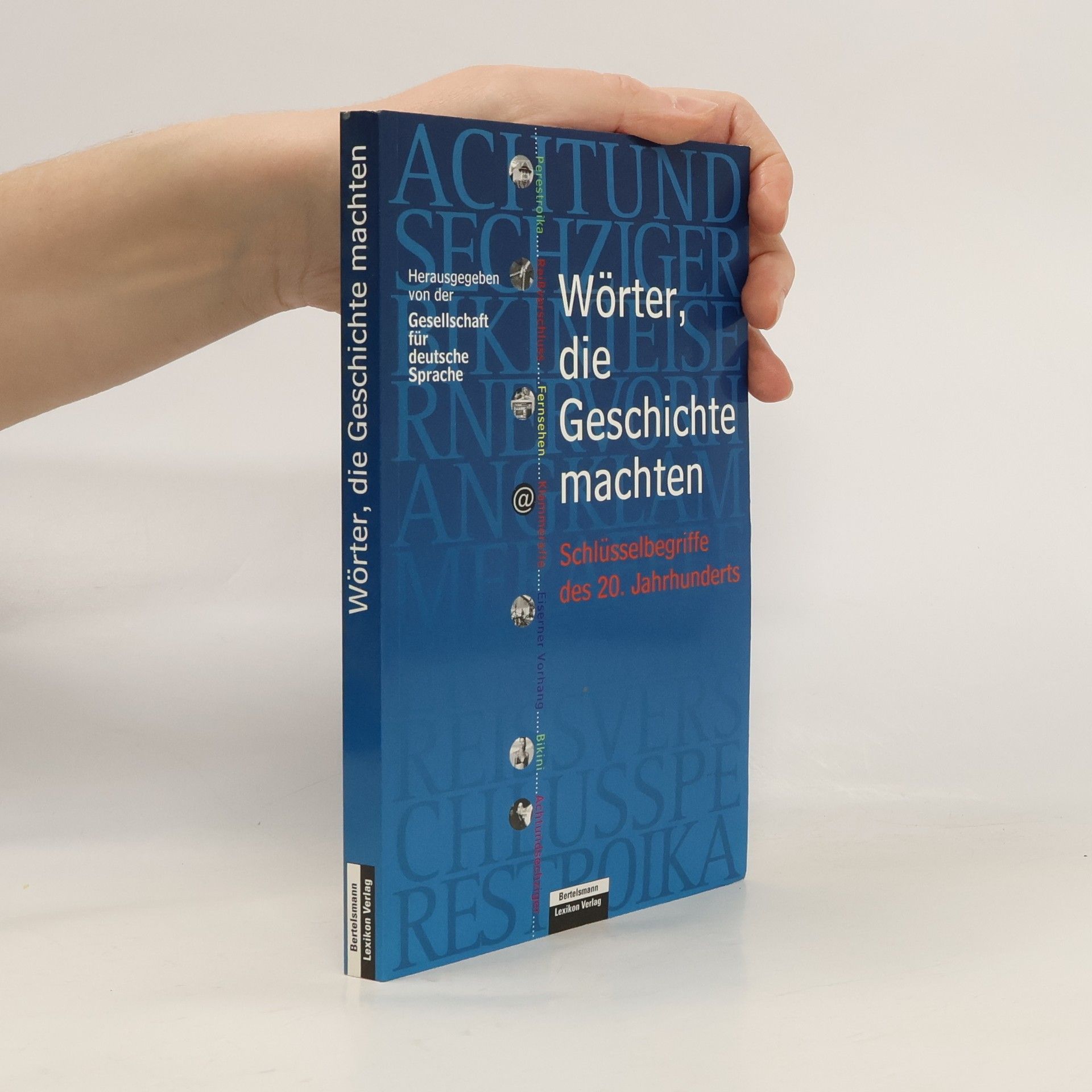 Wörter, die Geschichte machten