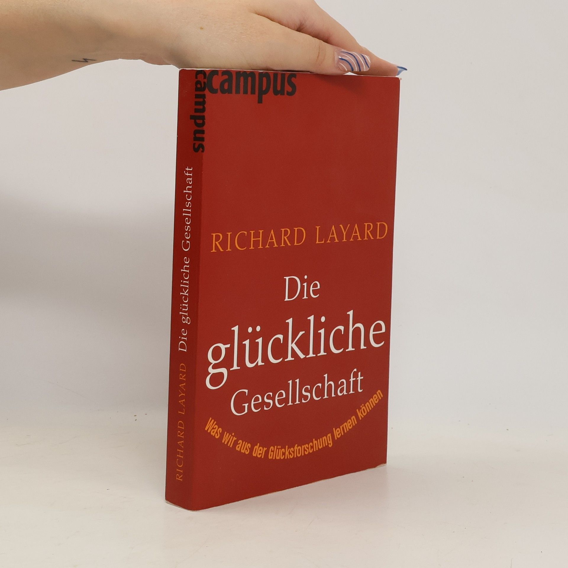 Die glückliche Gesellschaft