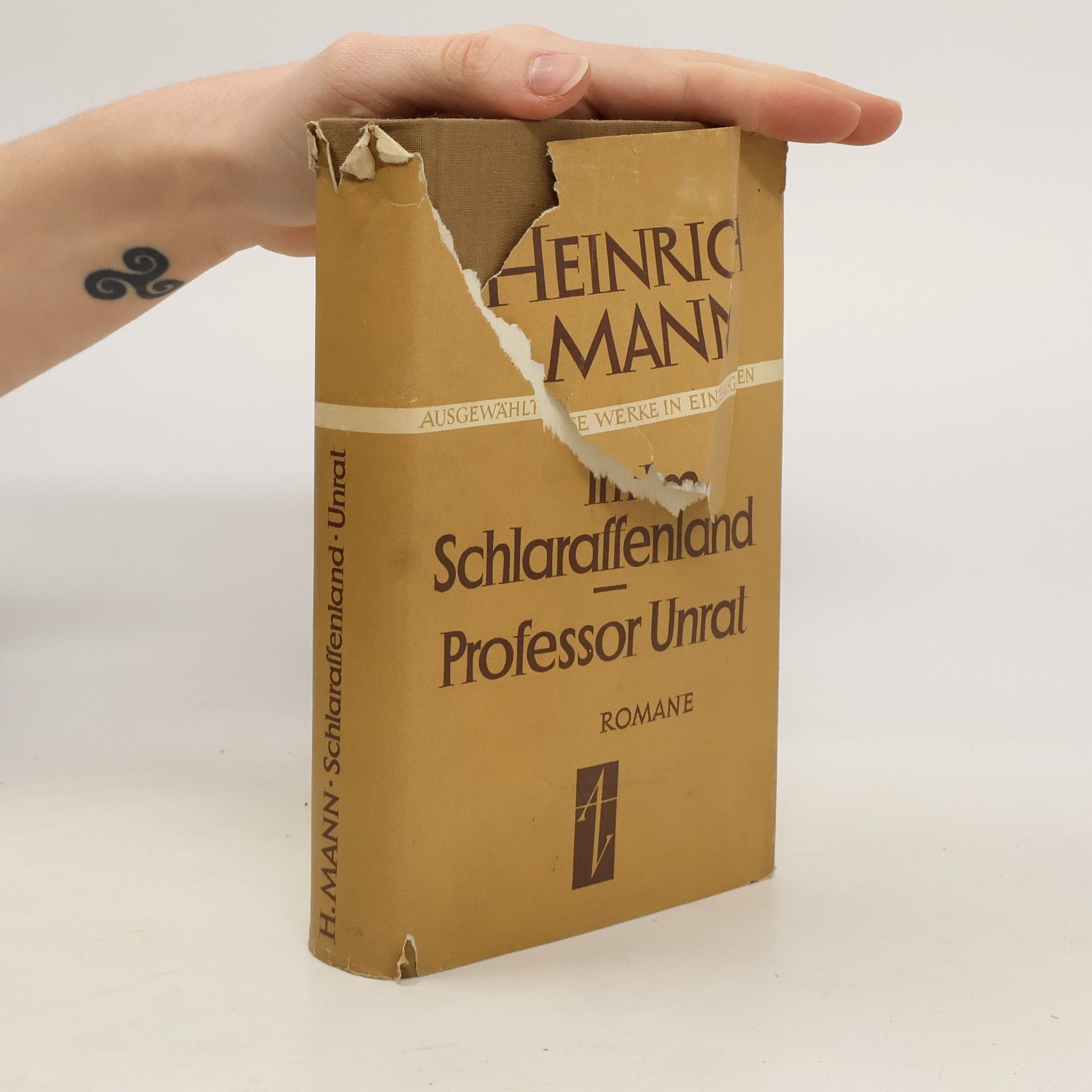 Heinrich Mann Im Schlaraffenland. Professor Unrat