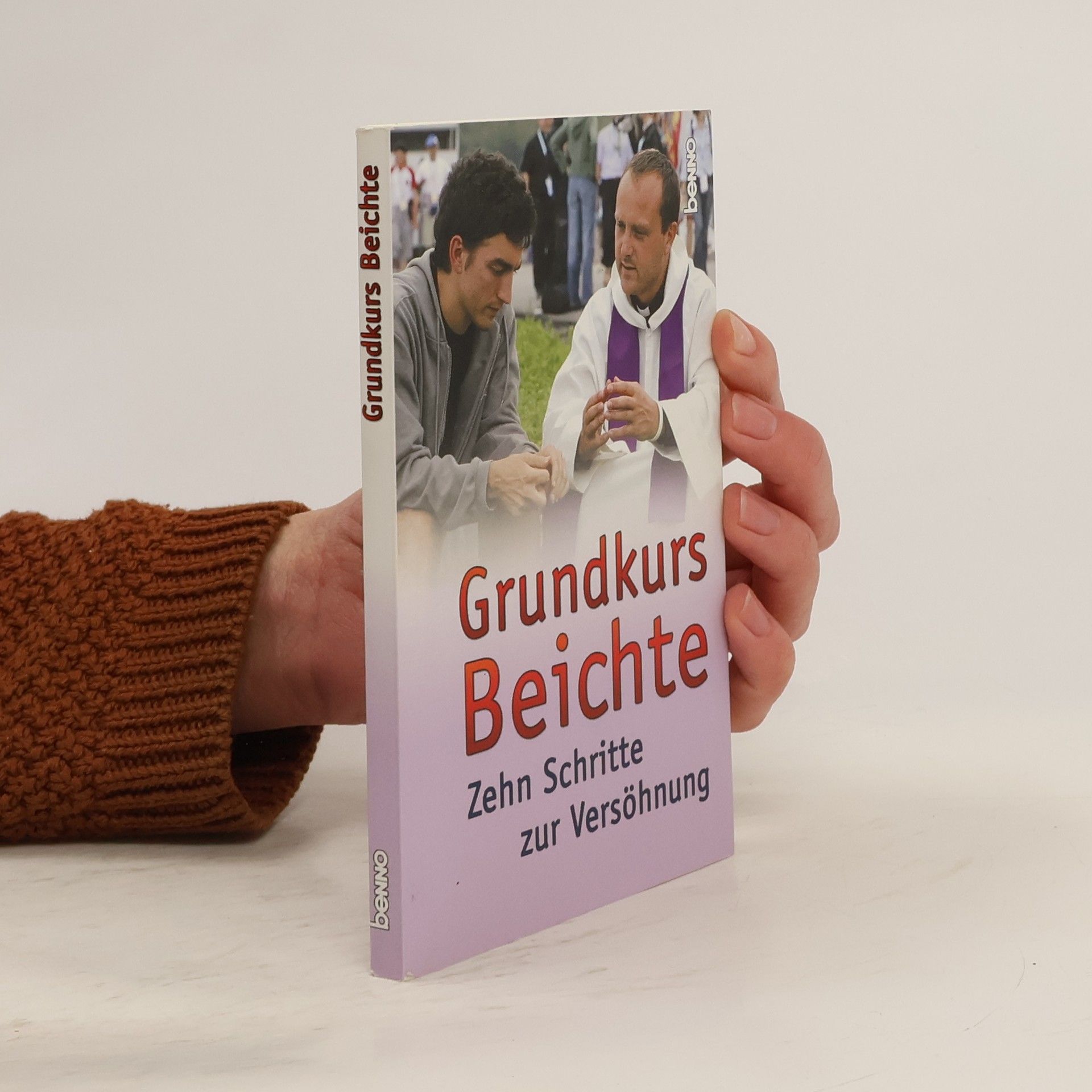 Kurt Gärtner Grundkurs Beichte