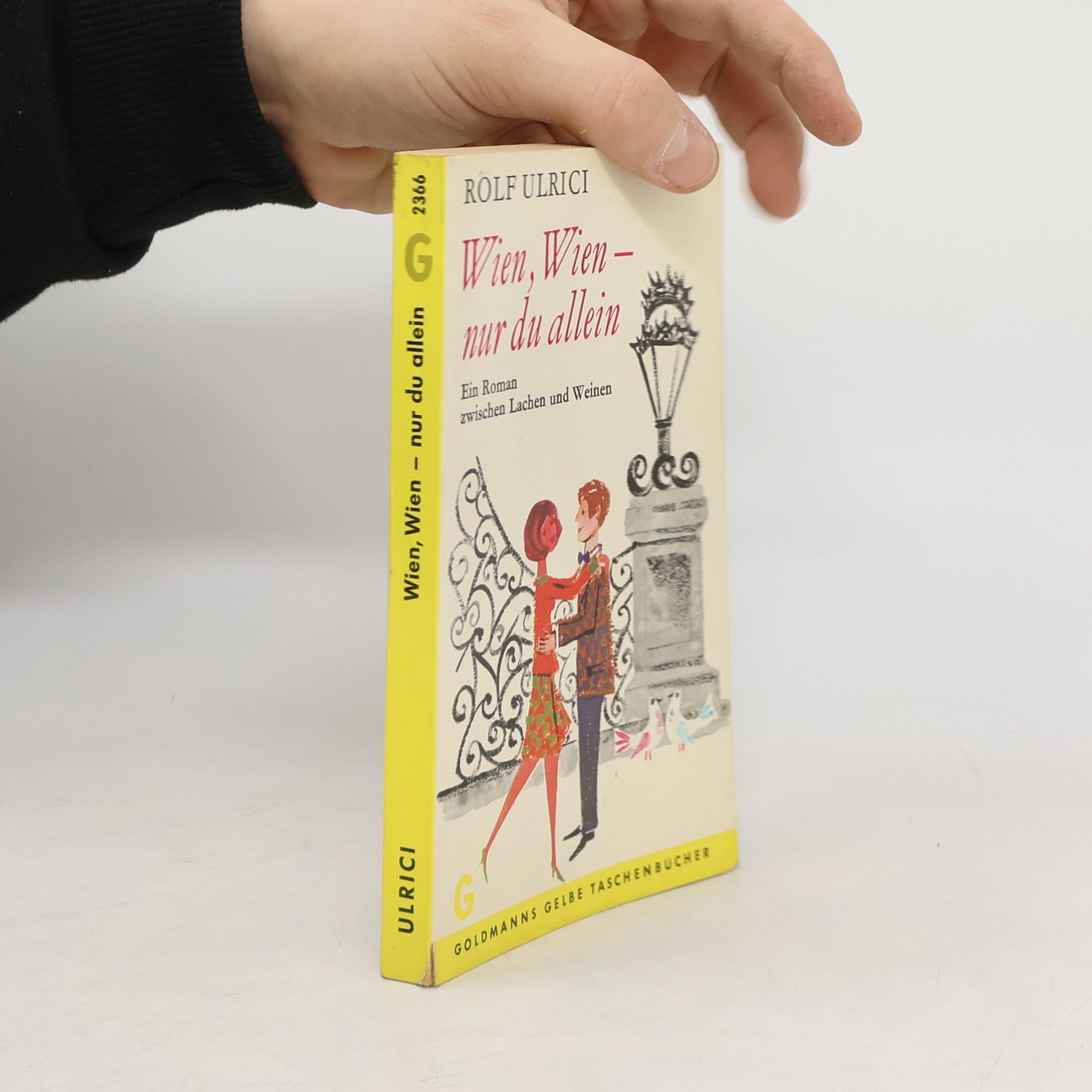 Rolf Ulrici Wien, Wien - nur du allein
