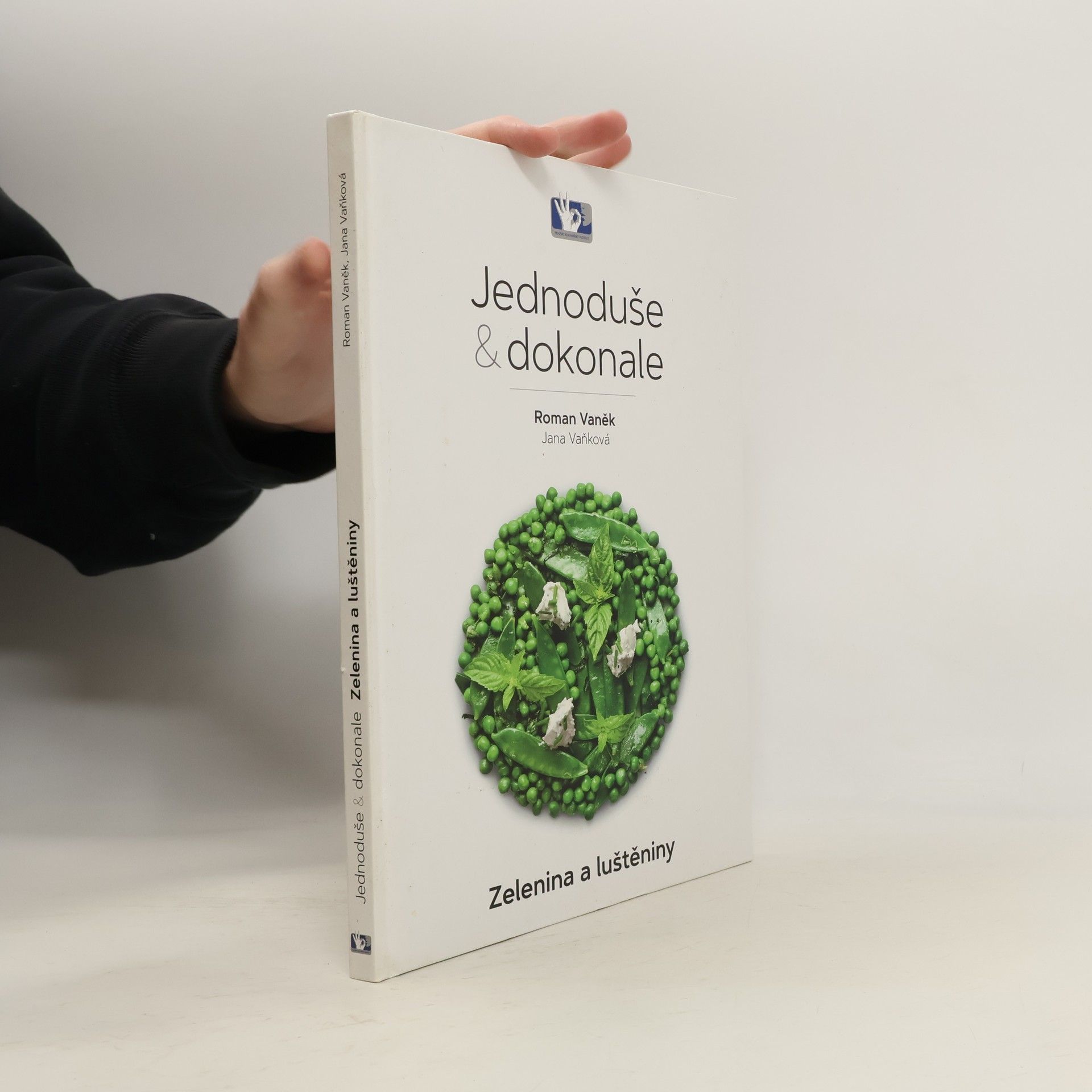 Zelenina a luštěniny. Jednoduše & dokonale