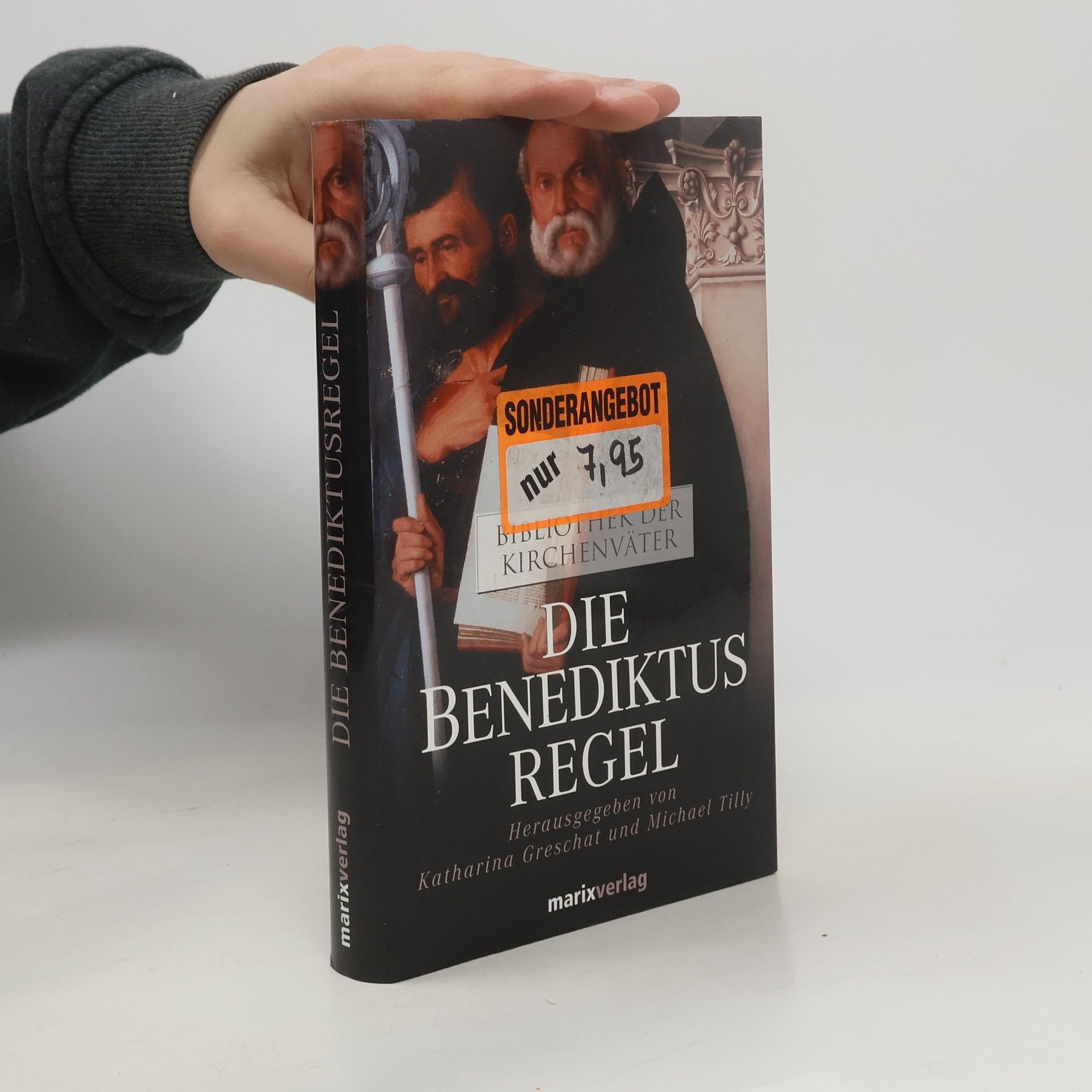 Die Benediktusregel. Bibliothek der Kirchenväter