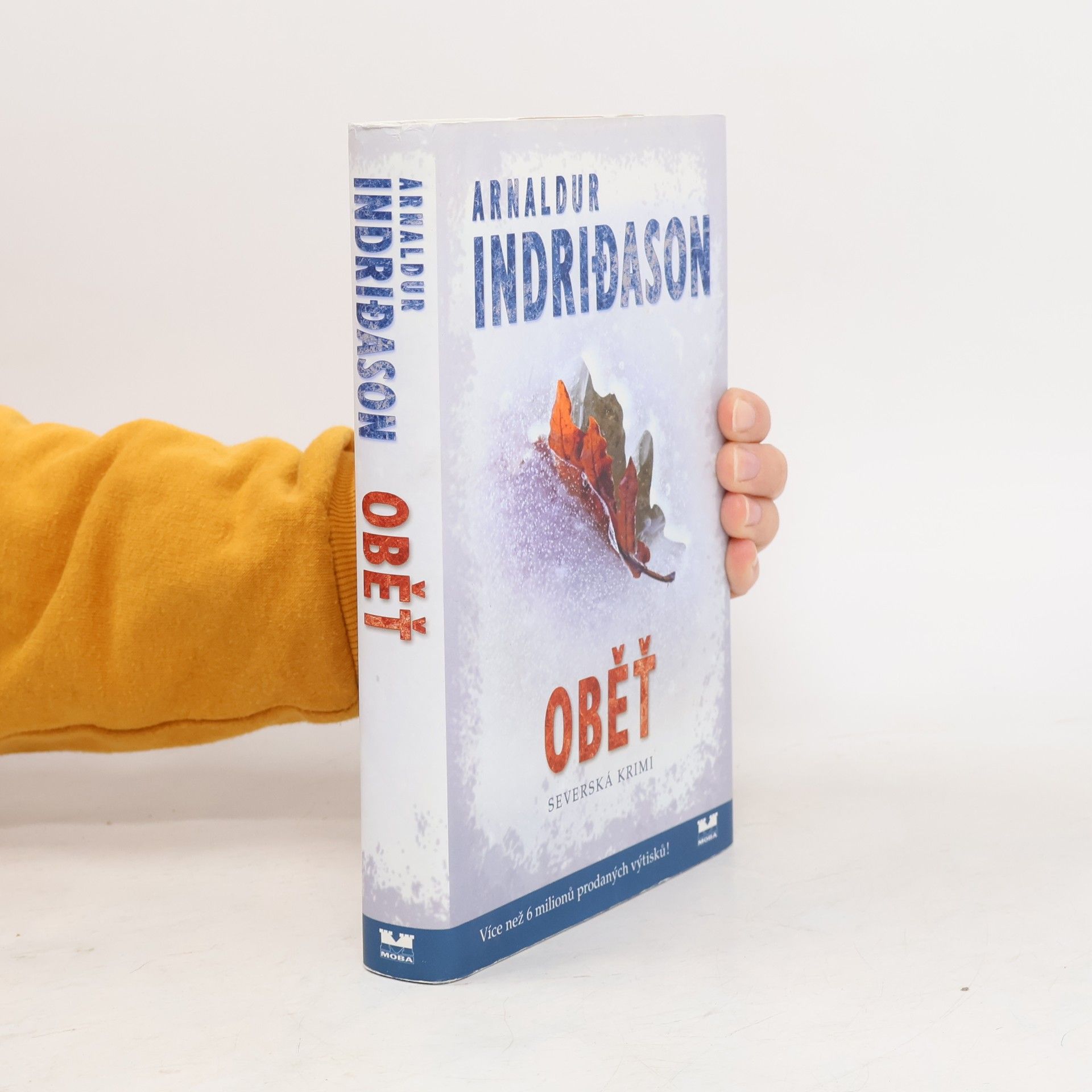 Arnaldur Indriðason Oběť. Islandský detektivní román