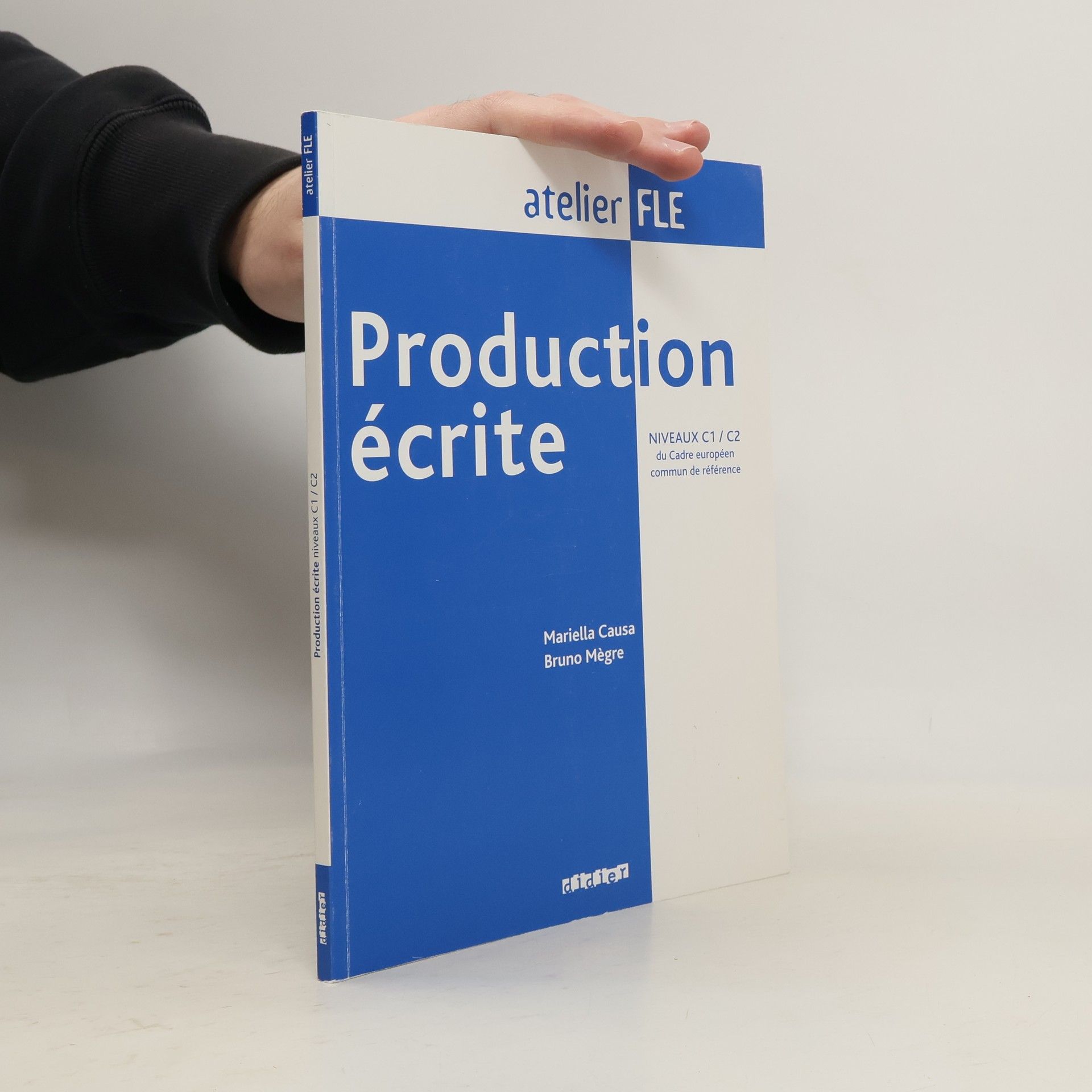 Production écrite. Niveaux C1/C2