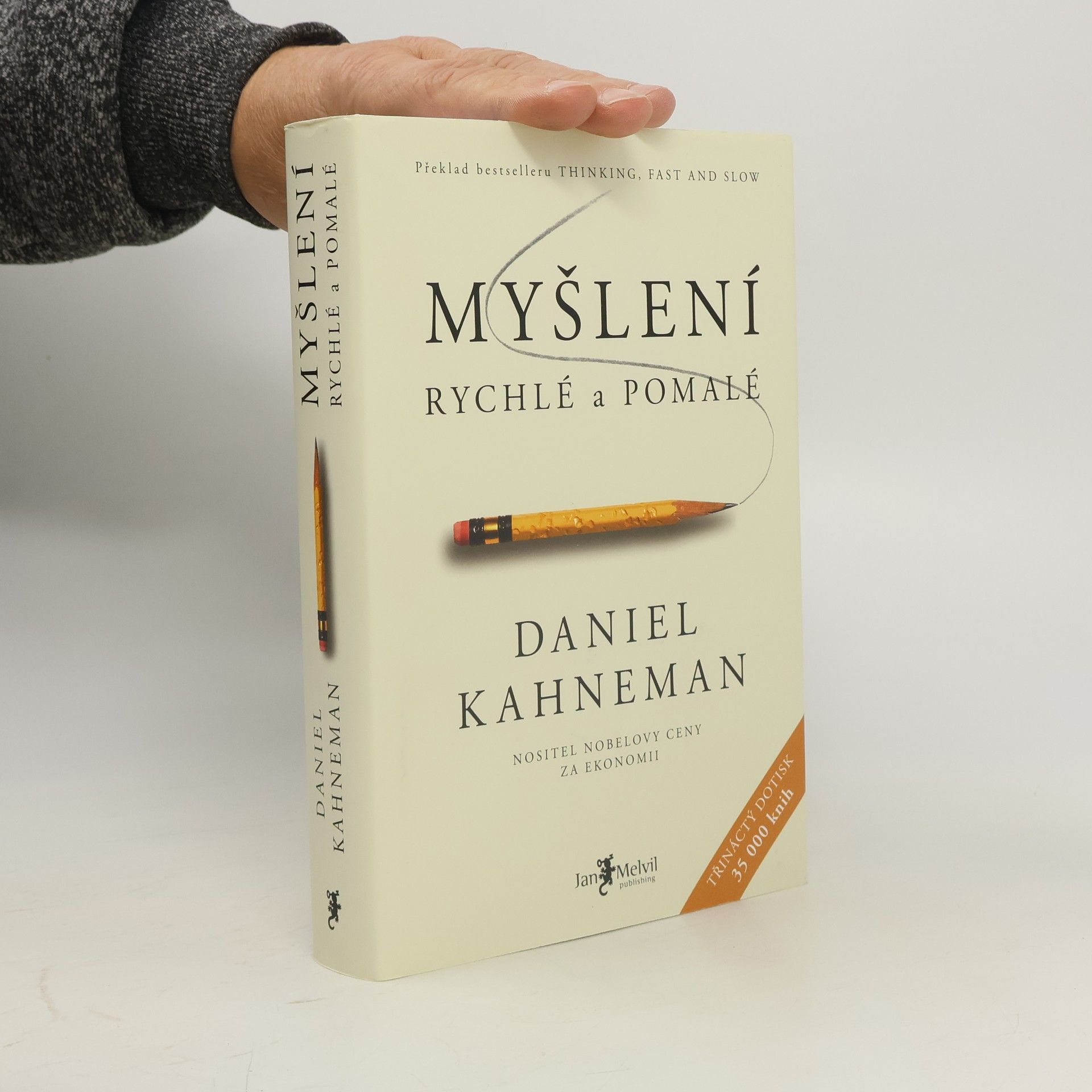 Daniel Kahneman Myšlení: Rychlé a pomalé