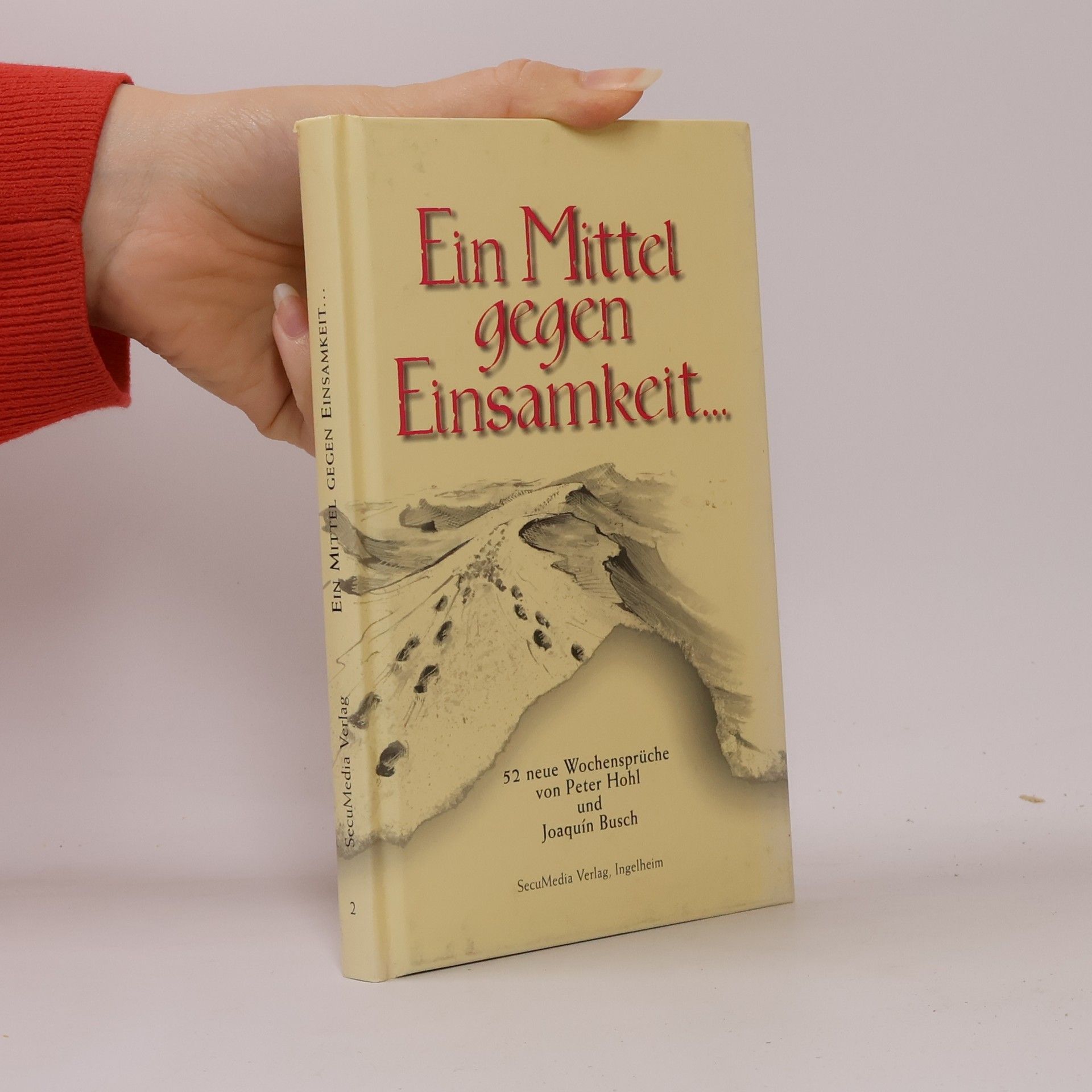 Autorenkollektiv Ein Mittel gegen Einsamkeit ...