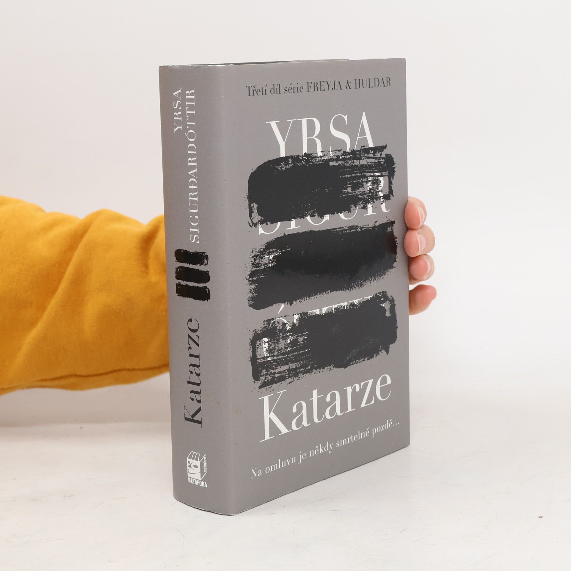 Yrsa Sigurðardóttir Katarze: Série Freyja & Huldar