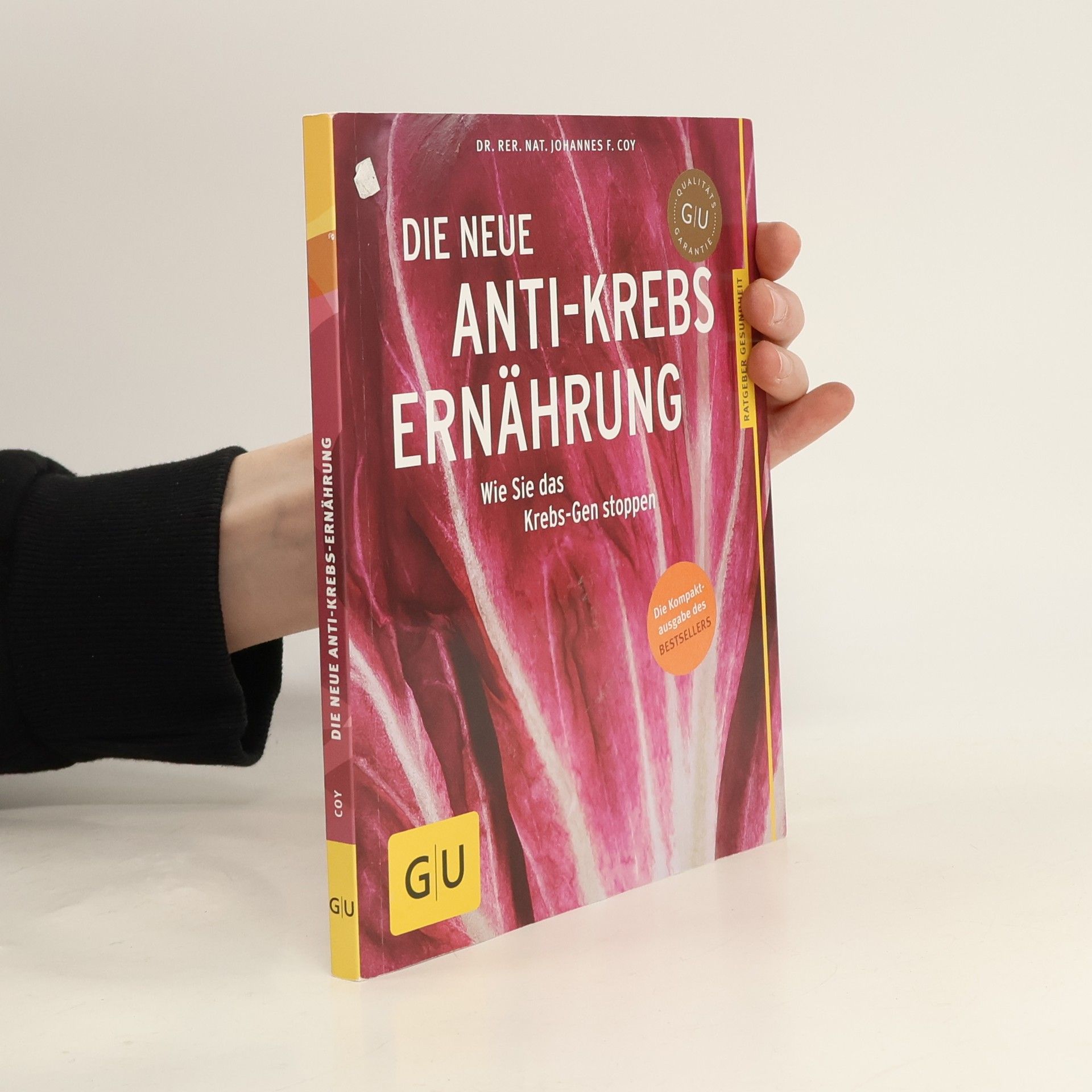 Die neue Anti-Krebs-Ernährung