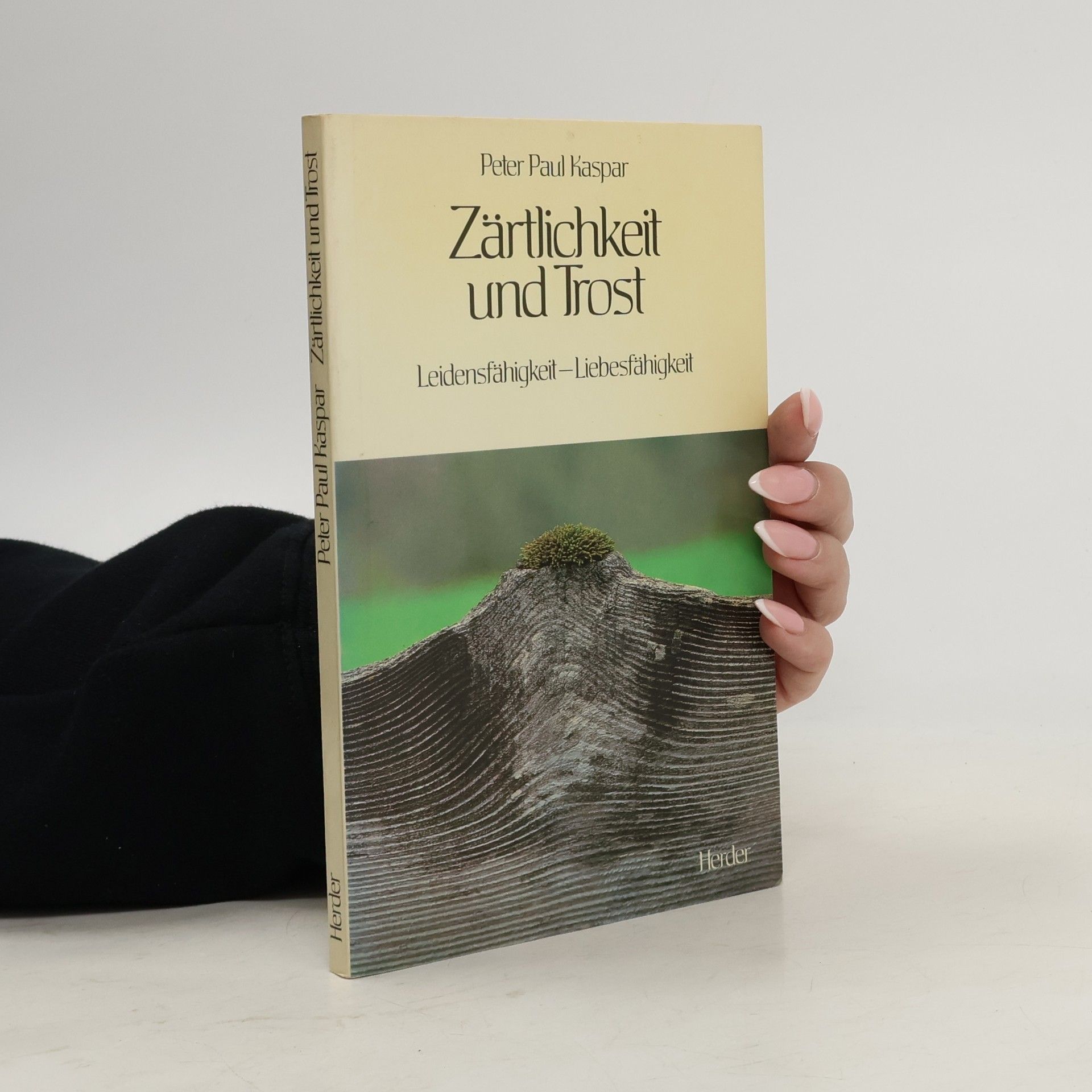 Peter Paul Kaspar Zärtlichkeit und Trost