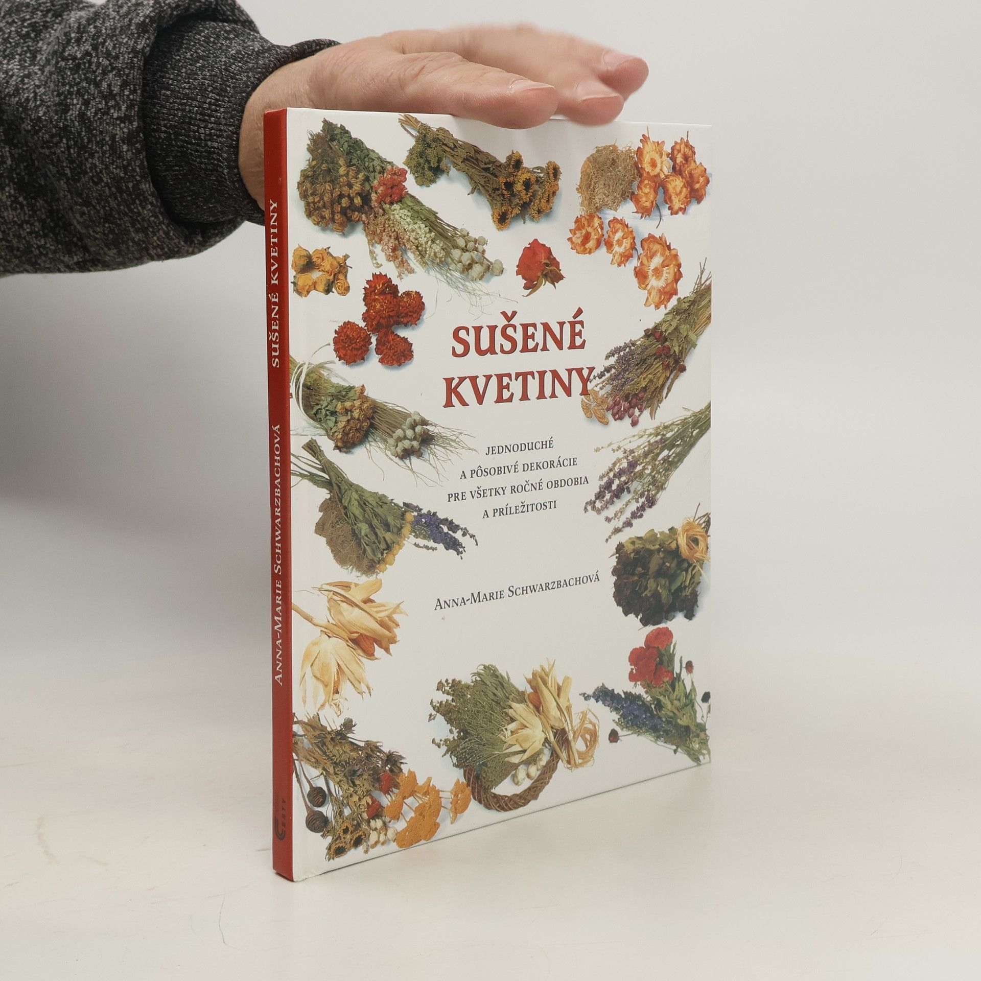 Anna Marie Schwarzbach Sušené kvetiny