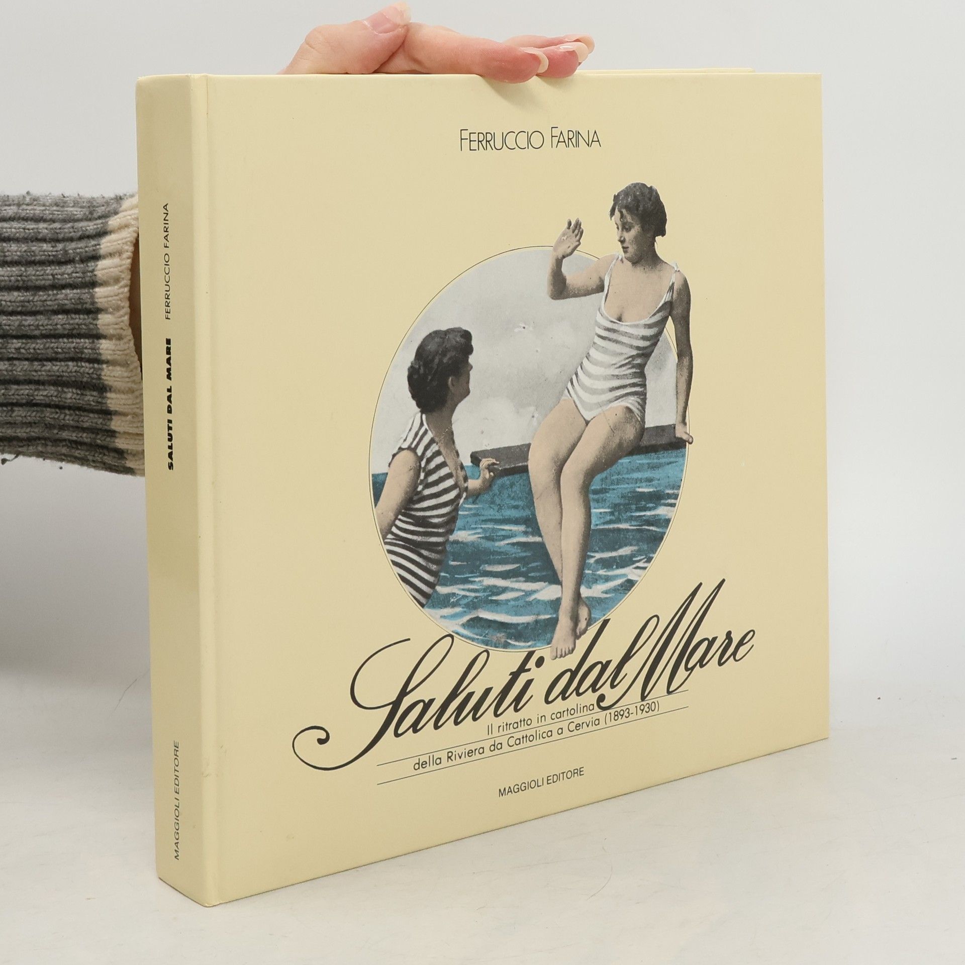 Saluti dal mare. Il ritratto in cartolina della Riviera da Cattolica a Cervia (1893-1930)