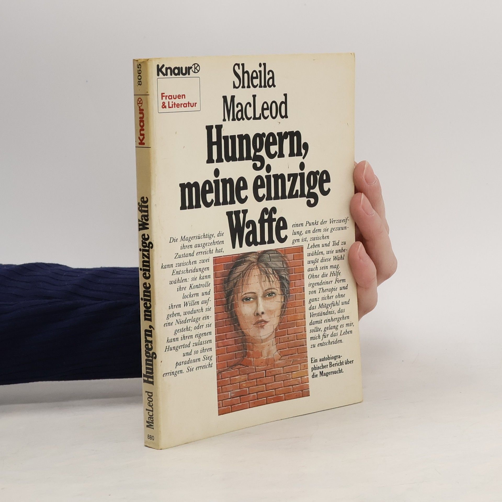 Sheila MacLeod Hungern, meine einzige Waffe