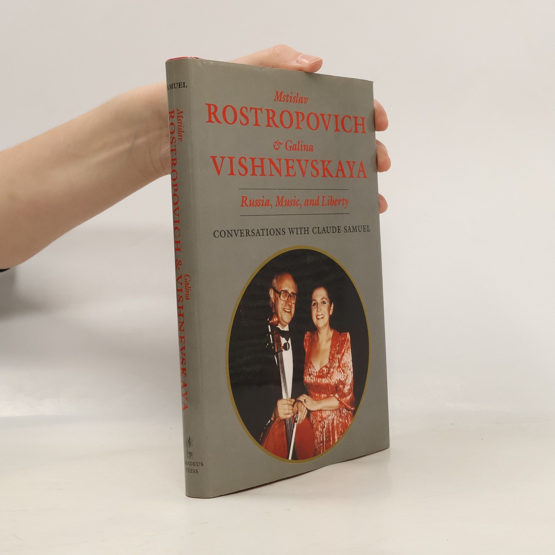 Claude Samuel Mstislav Rostropovich and Galina Vishnevskaya