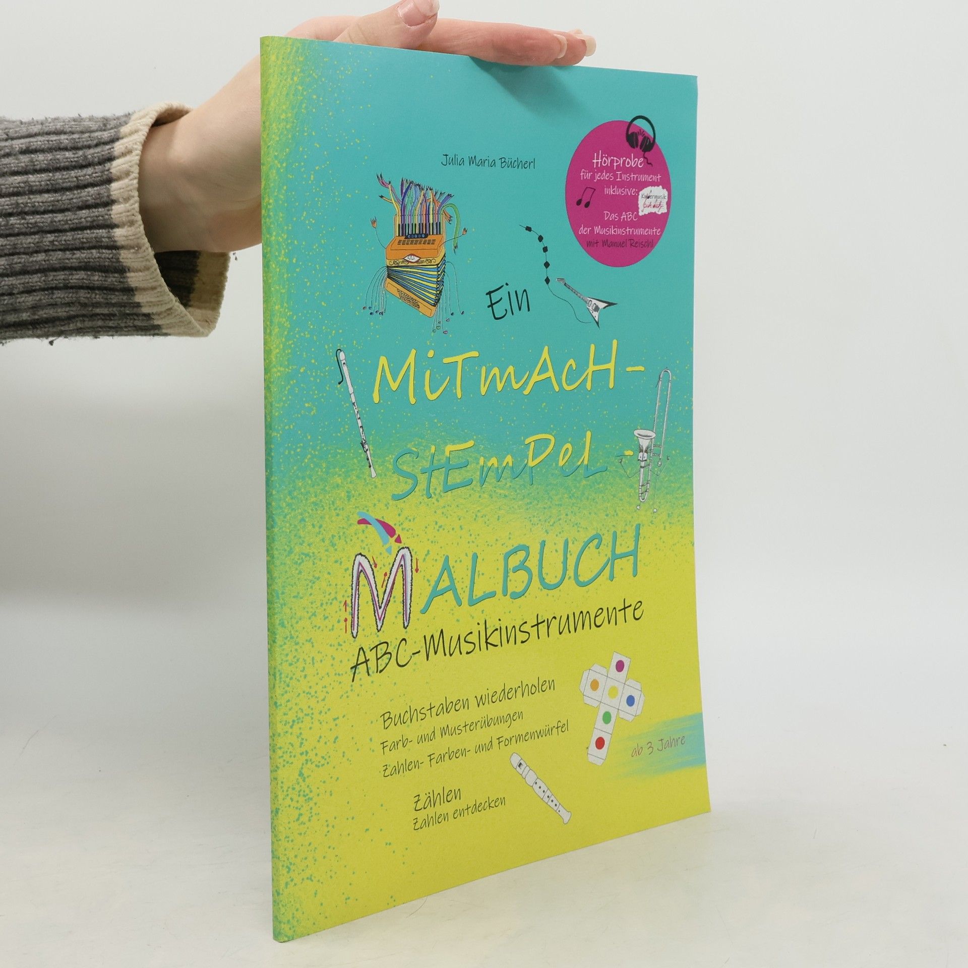 Julia Maria Bücherl Ein Mitmach-Wende-Malbuch - 1: Ein Mitmach-Stempel-Malbuch