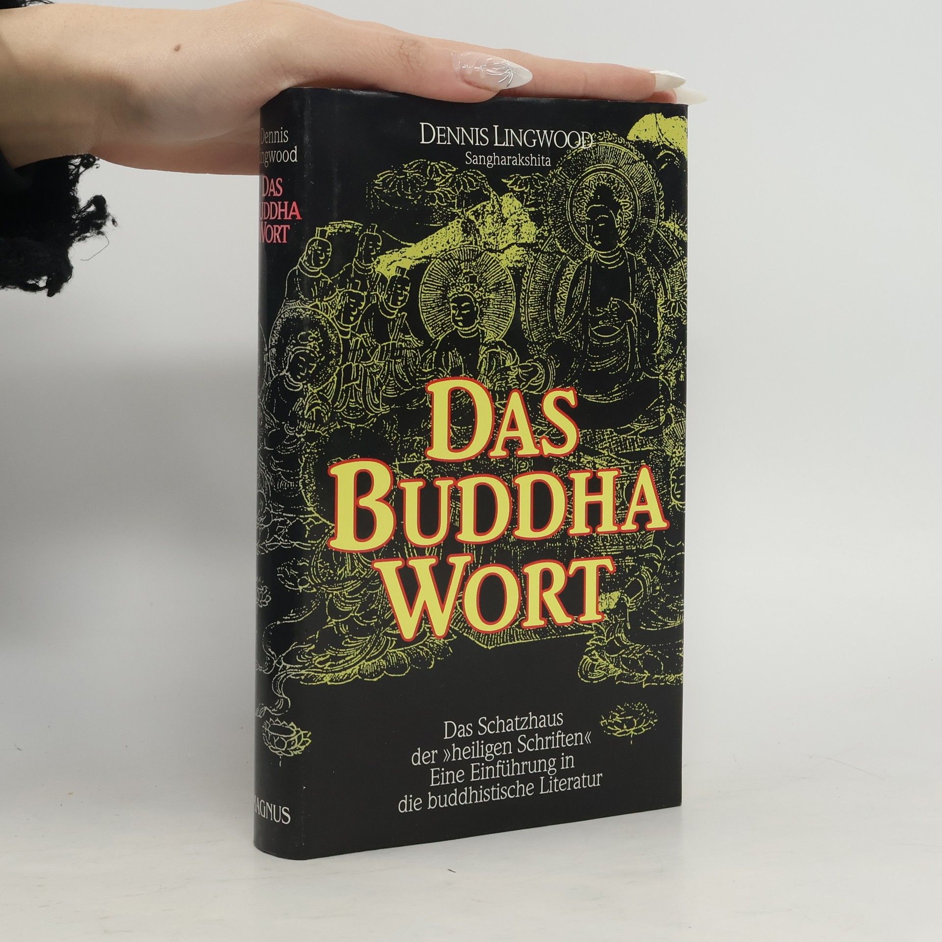 Bhikshu Sangharakshita Das Buddha-Wort