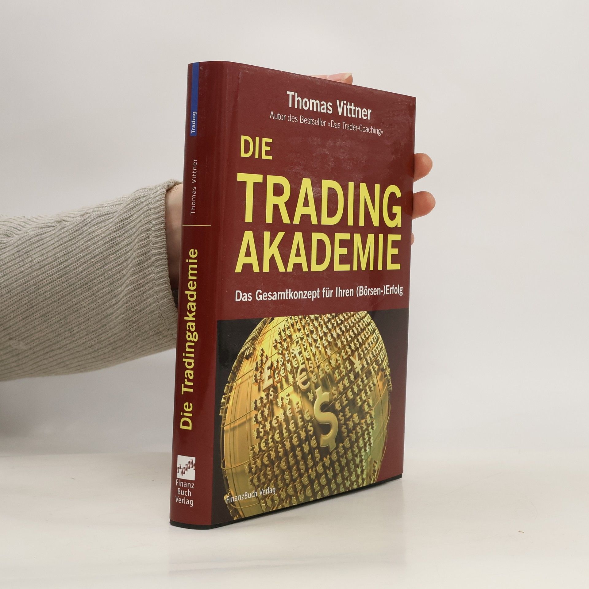 Thomas Vittner Die Tradingakademie