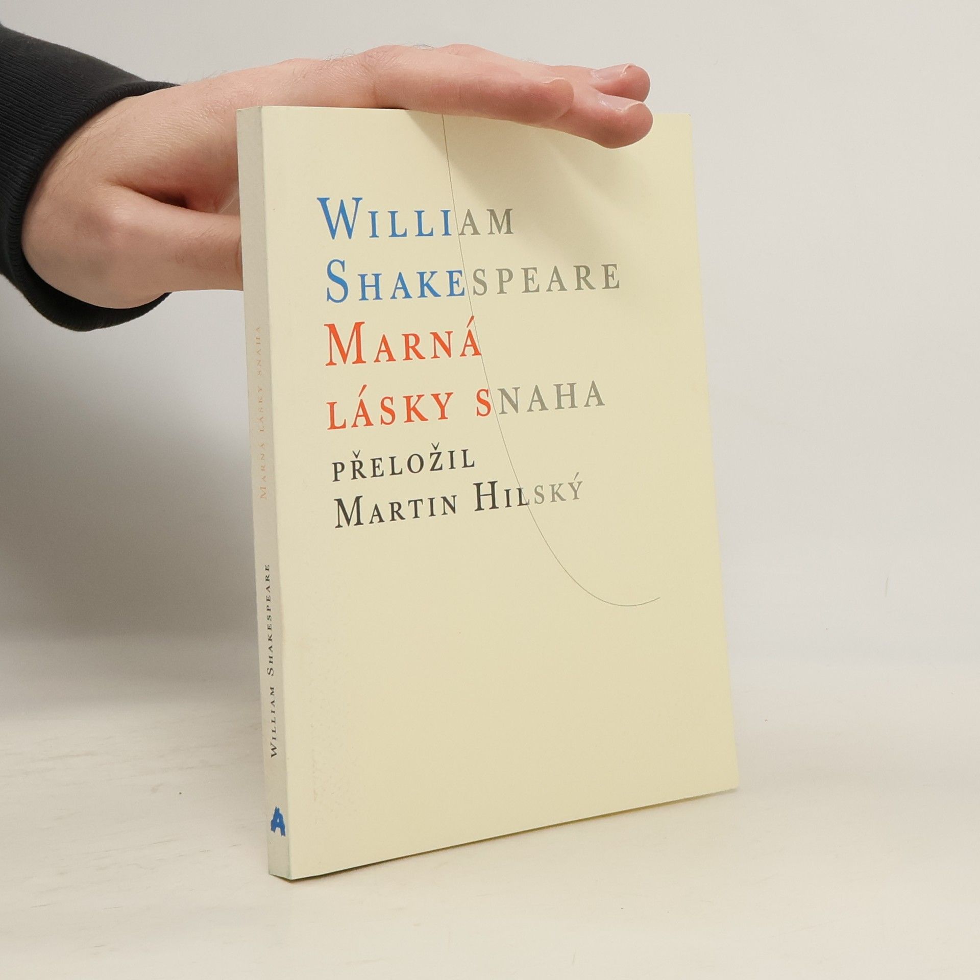 William Shakespeare Marná lásky snaha