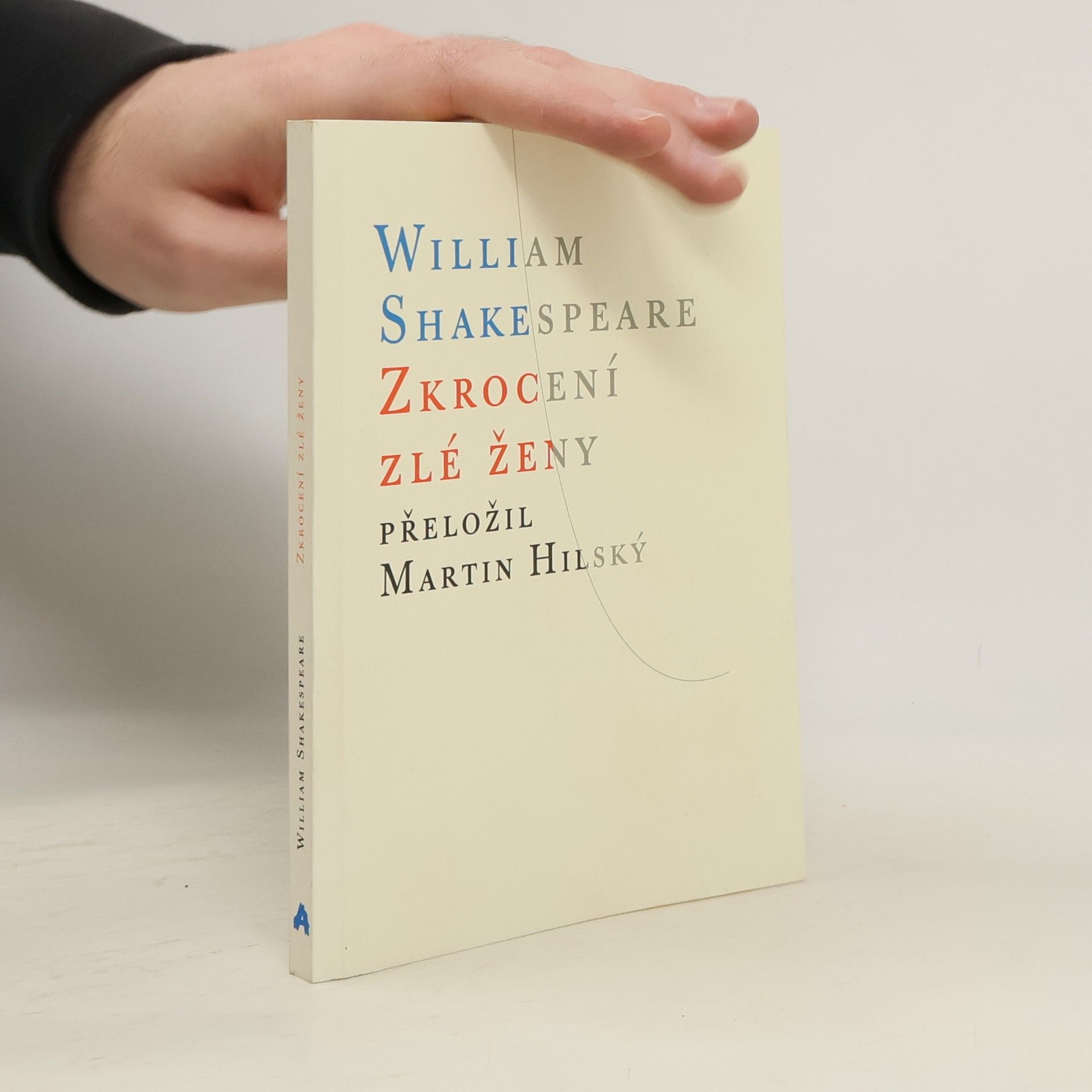 William Shakespeare Zkrocení zlé ženy