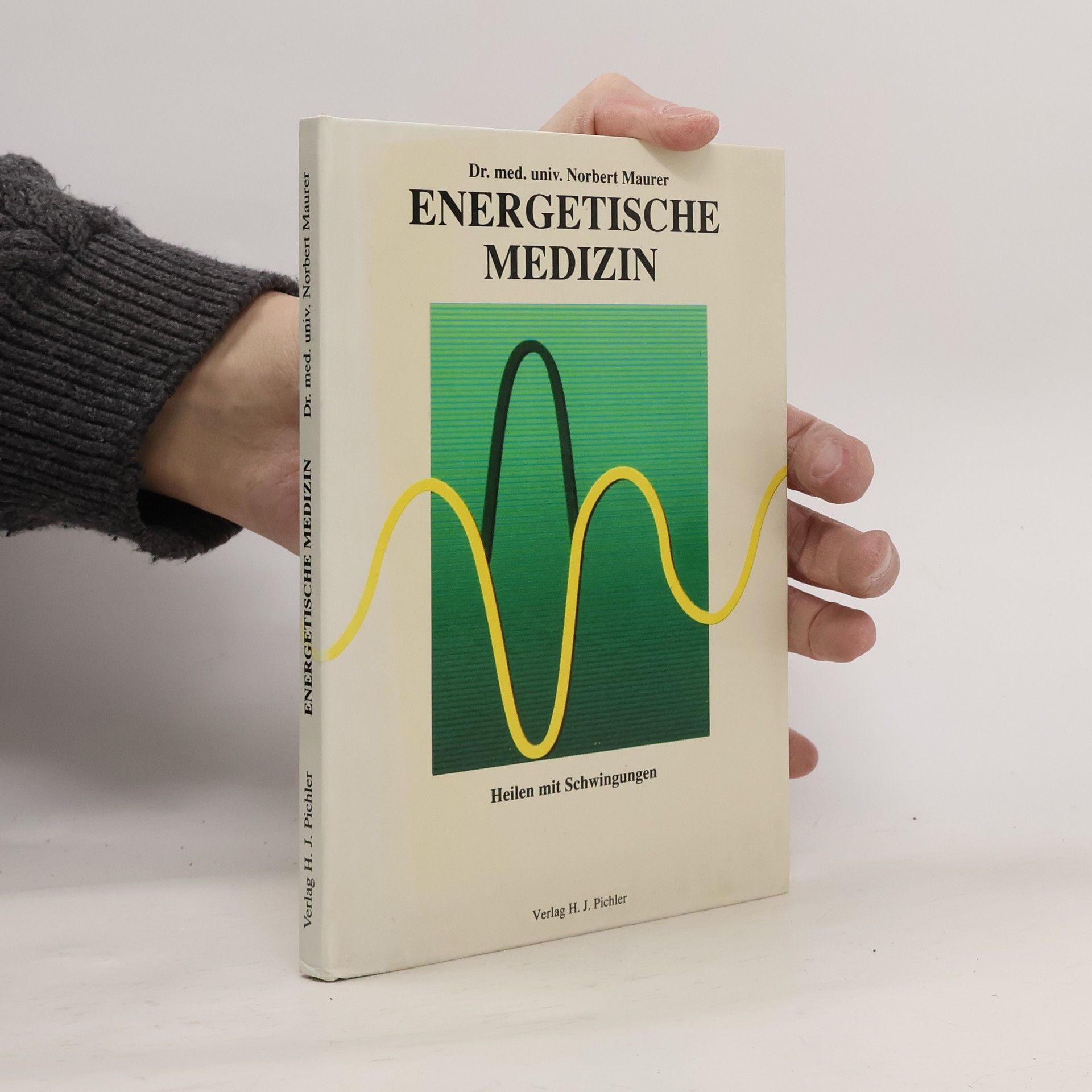 Norbert Maurer Energetische Medizin