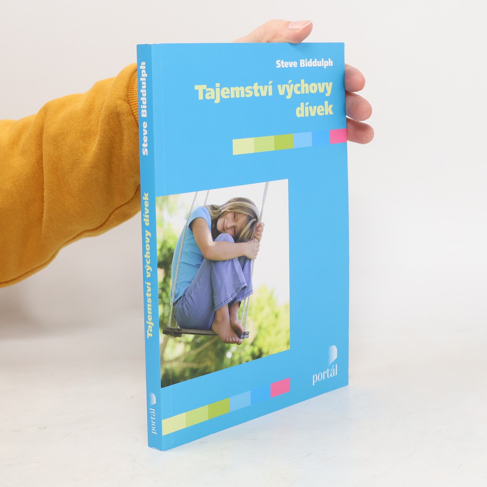 Steve Biddulph Tajemství výchovy dívek