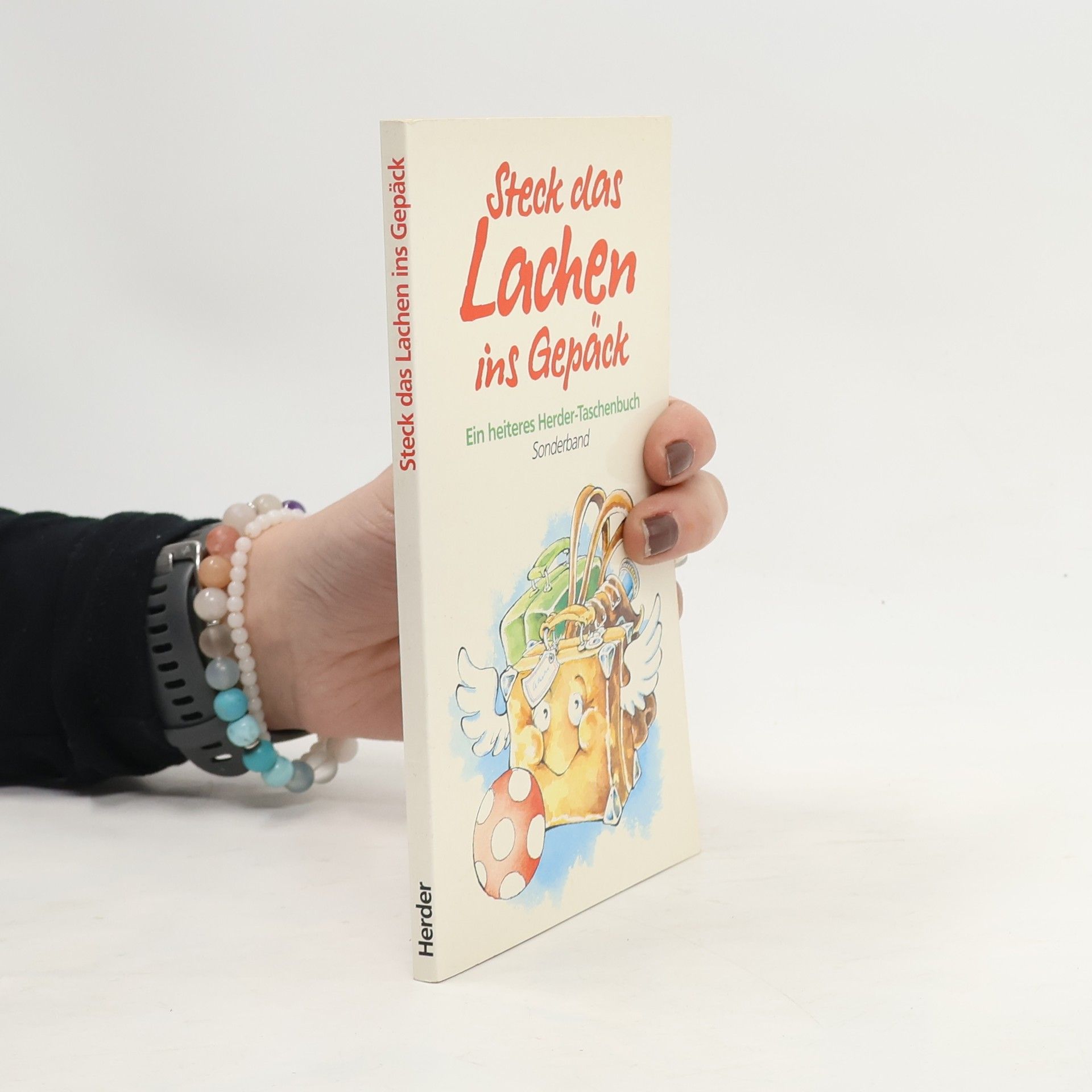 Steck das Lachen ins Gepäck