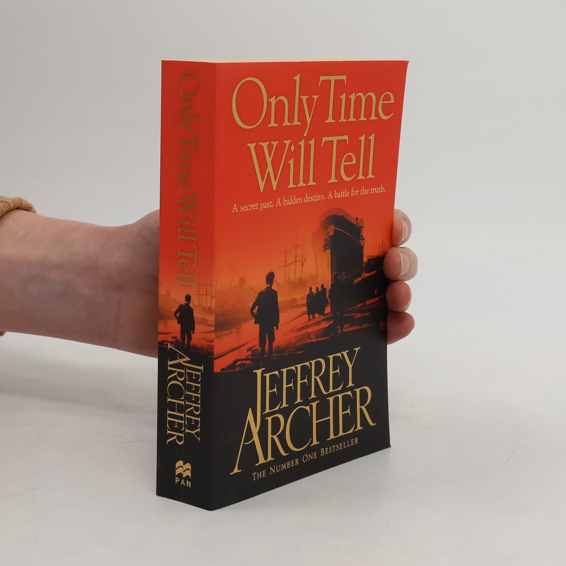 Jeffrey Archer Only time will tell : the Clifton chronicles (1. díl)