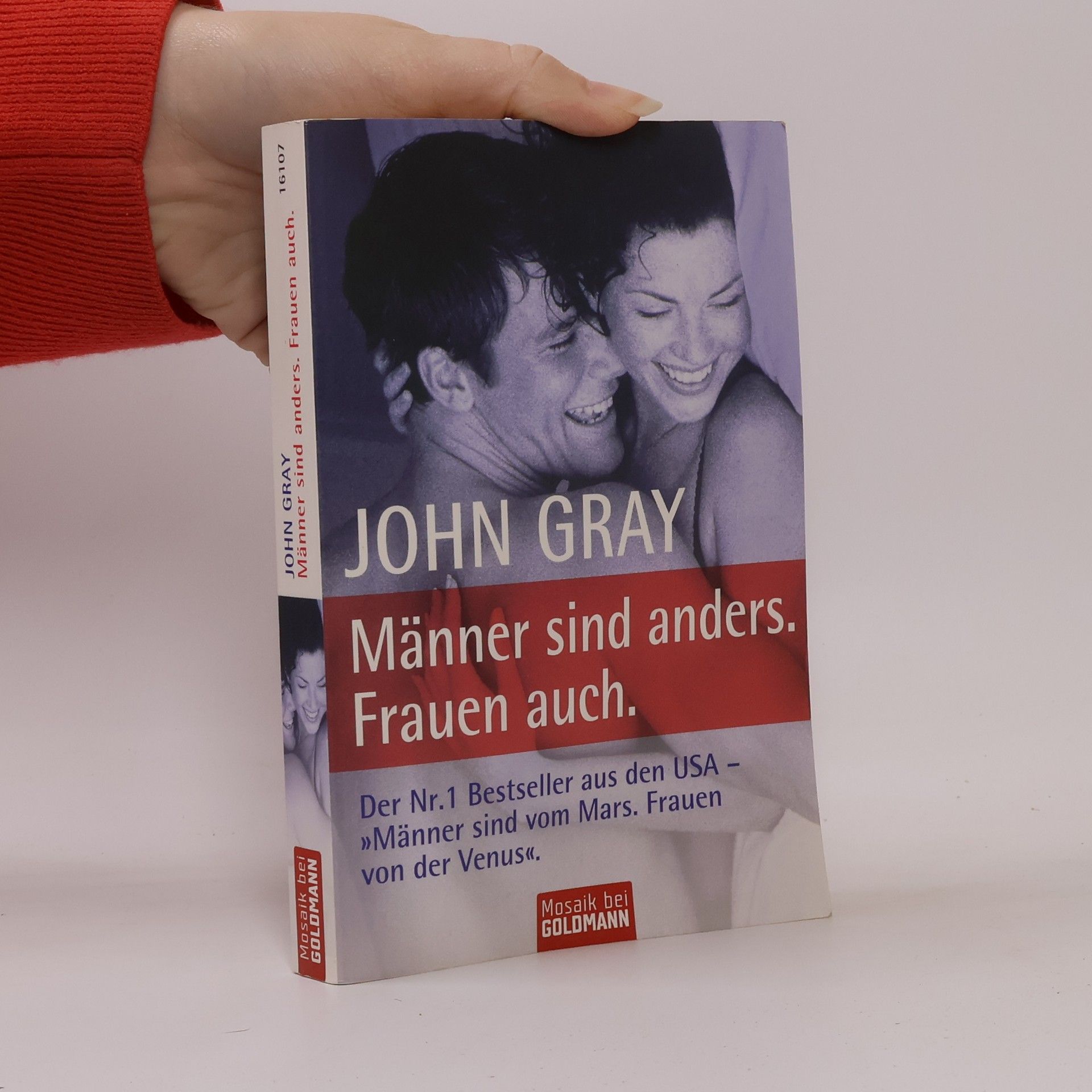 John Gray Männer sind anders. Frauen auch