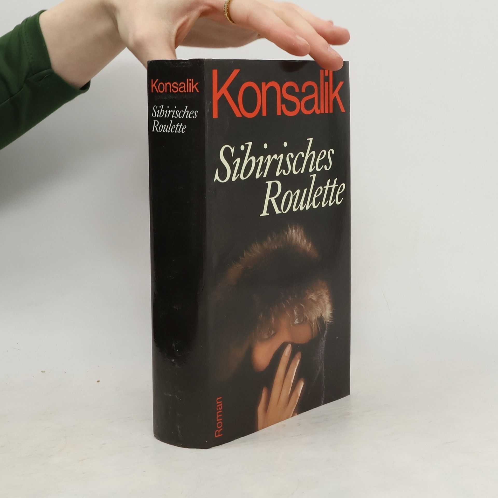 Heinz G. Konsalik Sibirisches Roulette