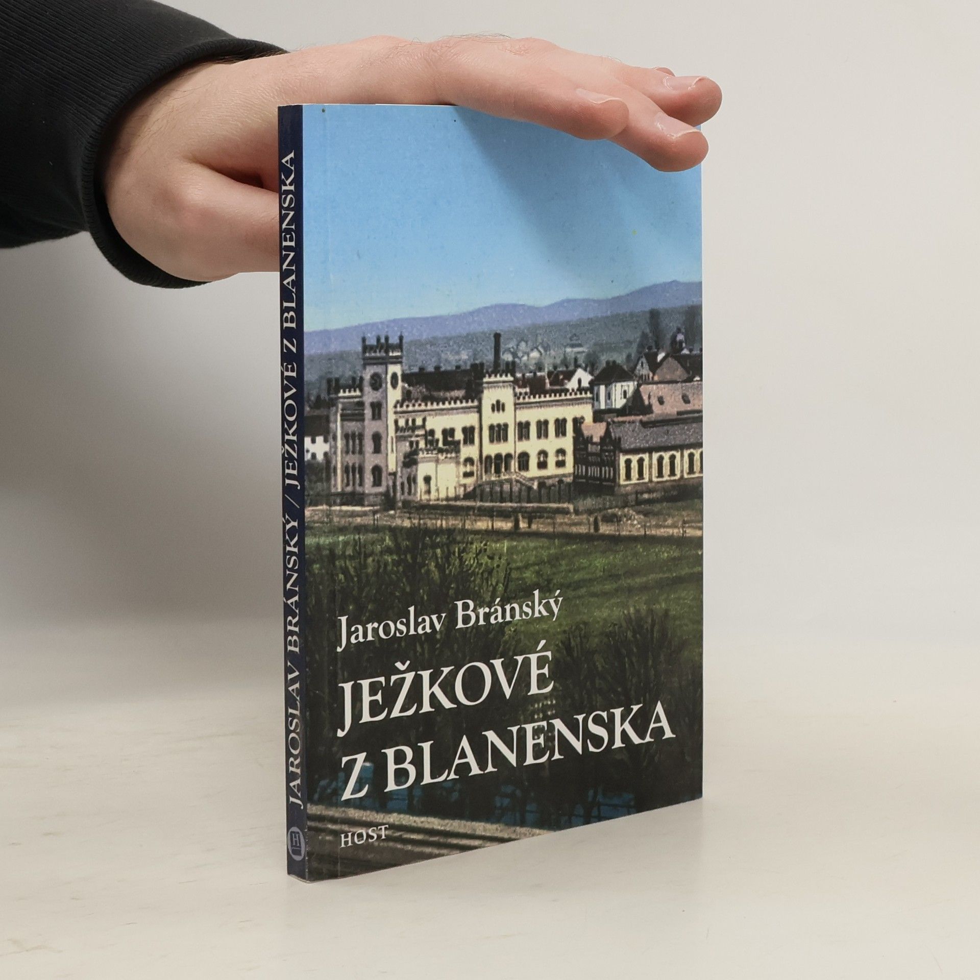 Jaroslav Bránský Ježkové z Blanenska