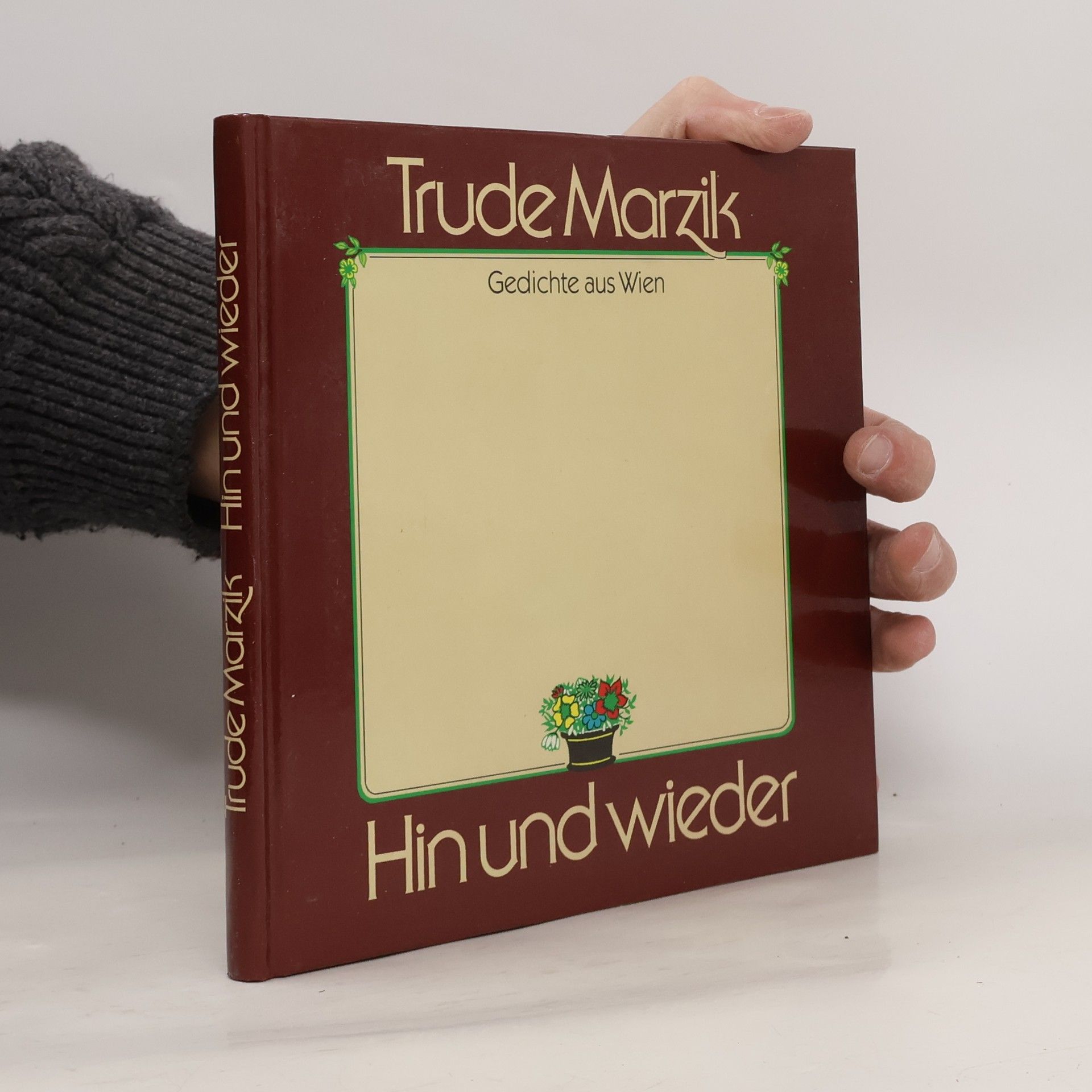 Trude Marzik Hin und wieder. Gedichte aus Wien