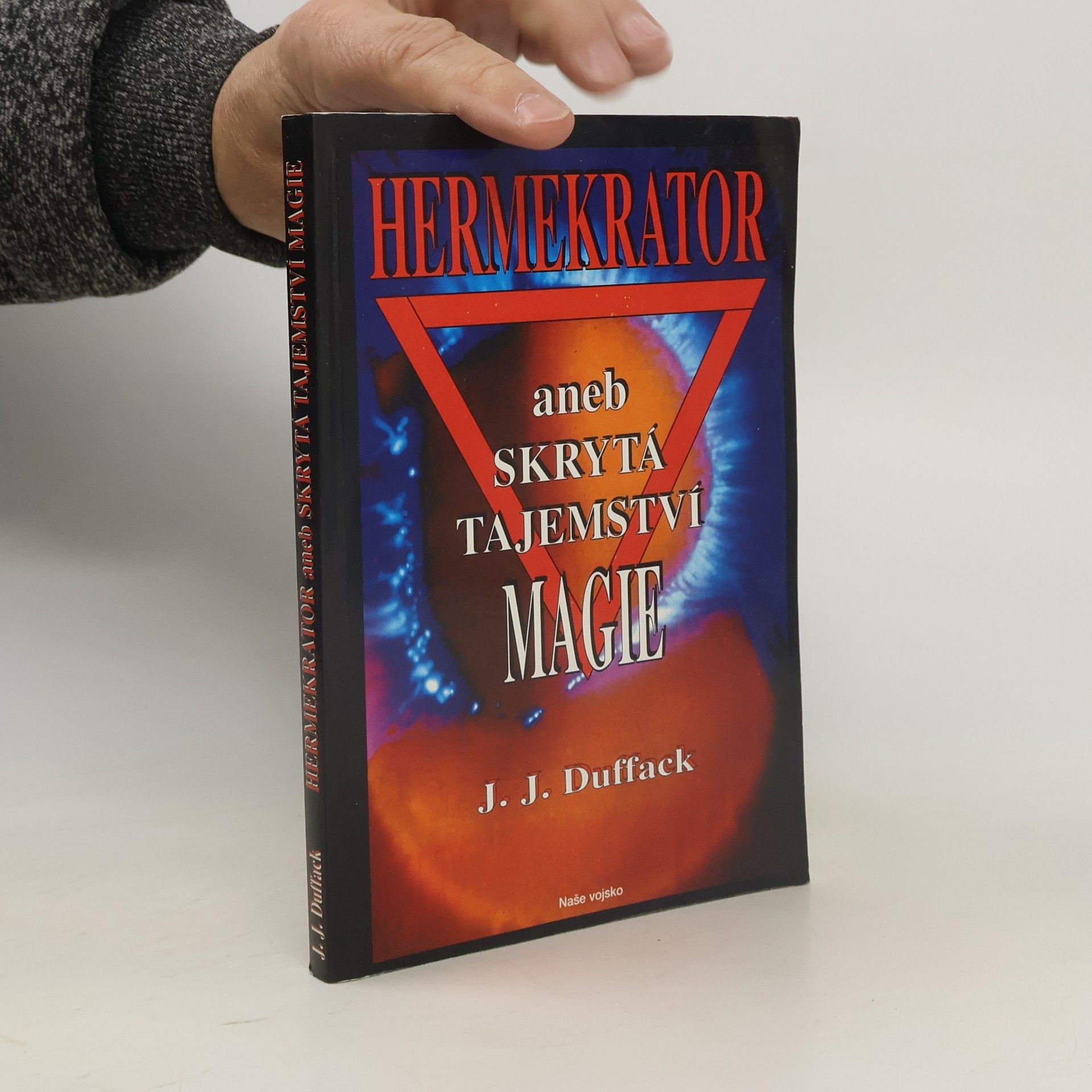 Hermekrator, aneb, Skrytá tajemství magie