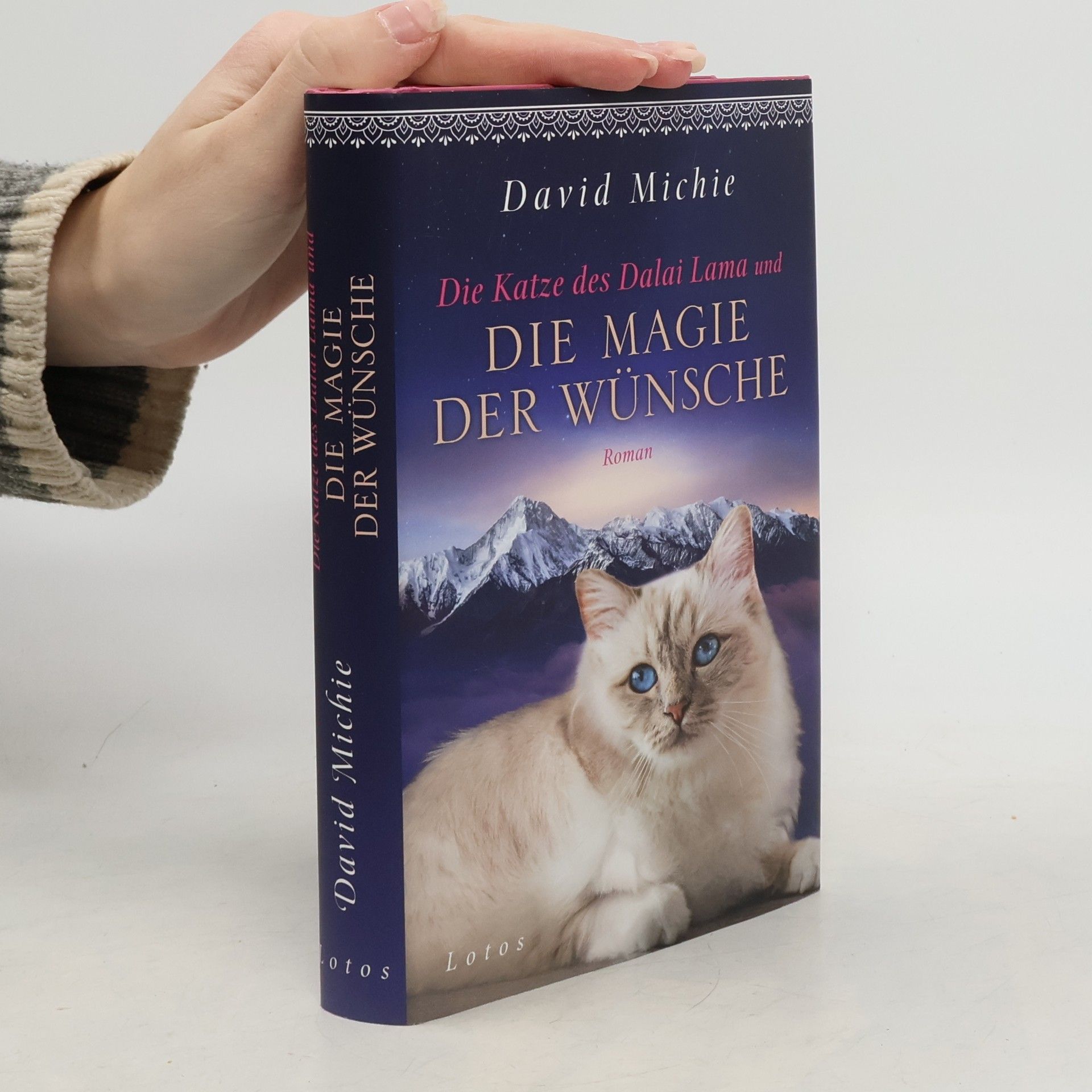Die Katze des Dalai Lama und die Magie der Wünsche