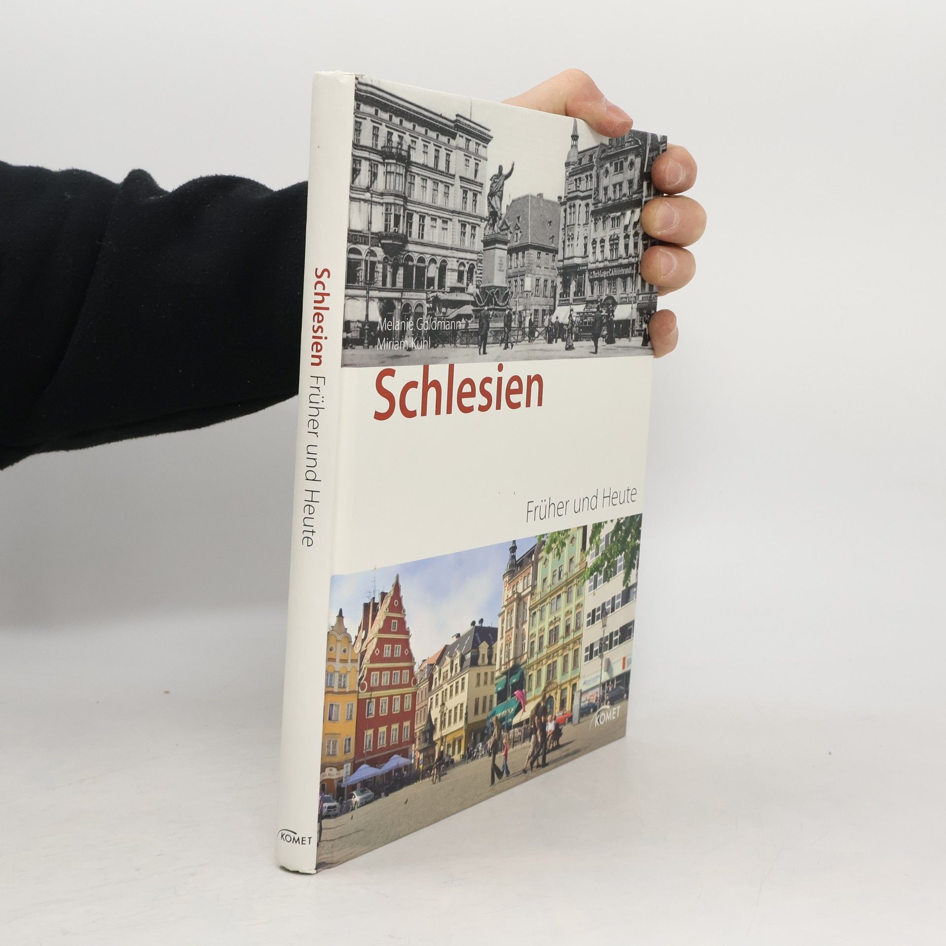 Melanie Goldmann Schlesien früher und heute