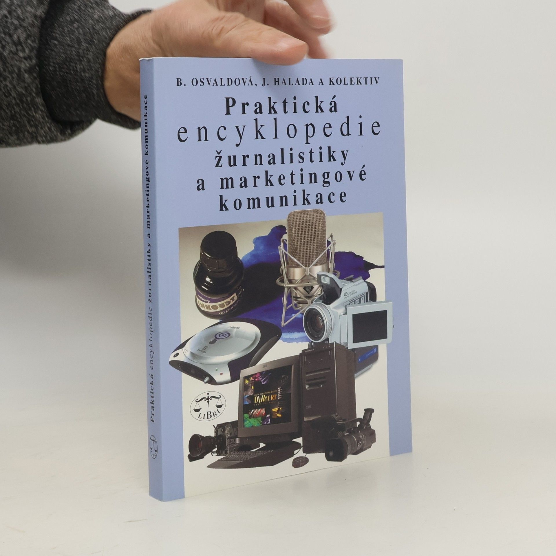 Praktická encyklopedie žurnalistiky a marketingové komunikace