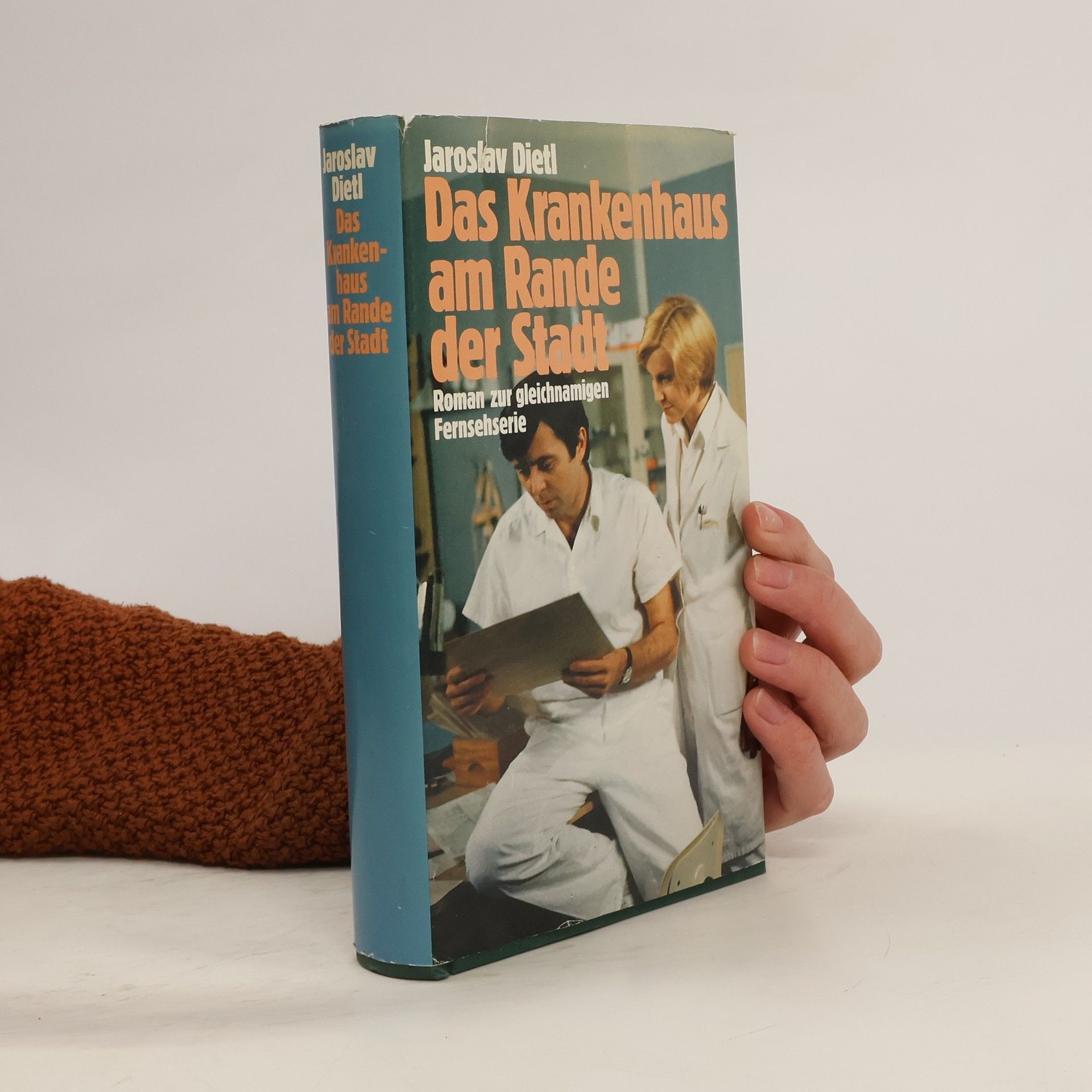 Jaroslav Dietl Das Krankenhaus am Rande der Stadt