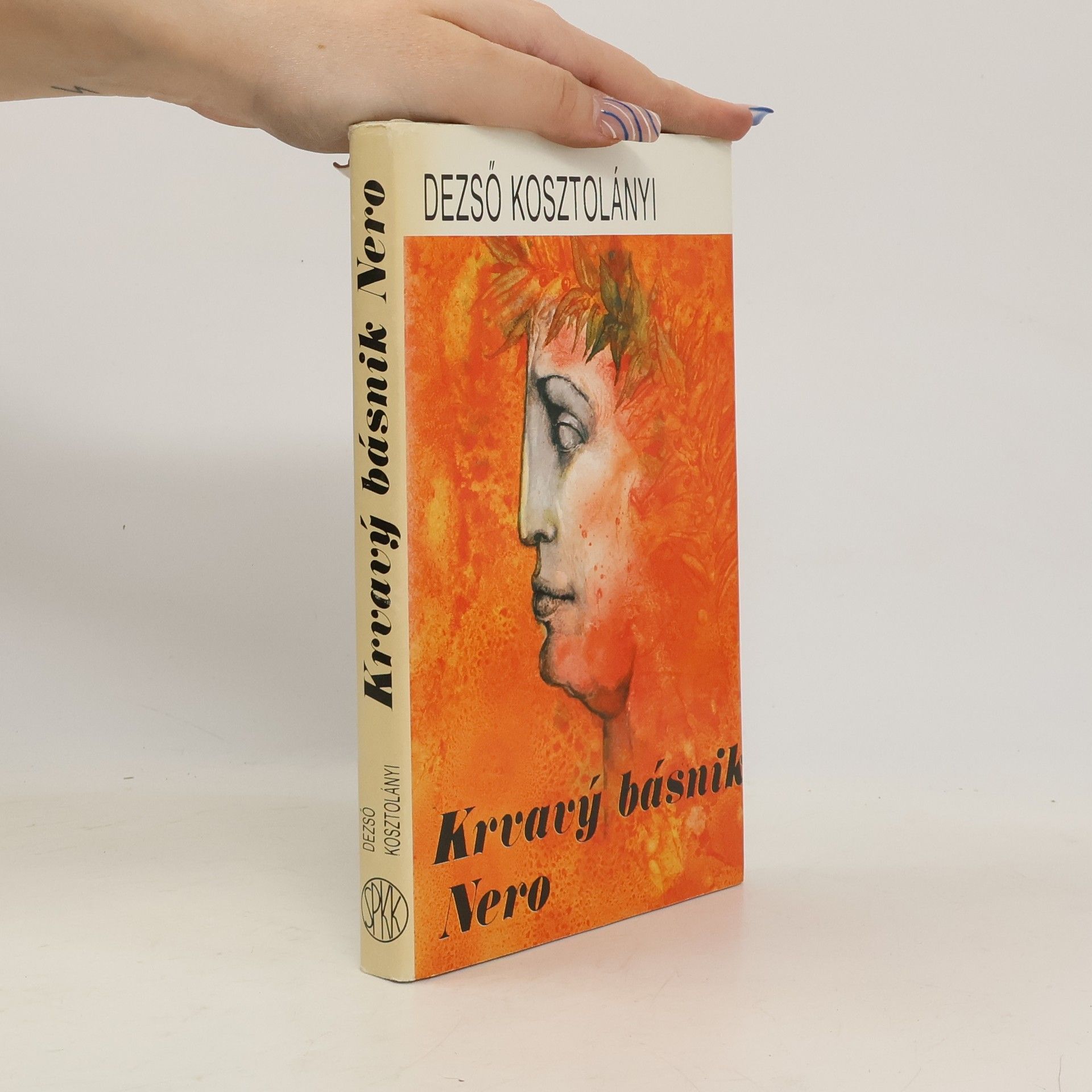 Dezső Kosztolányi Krvavý básnik Nero