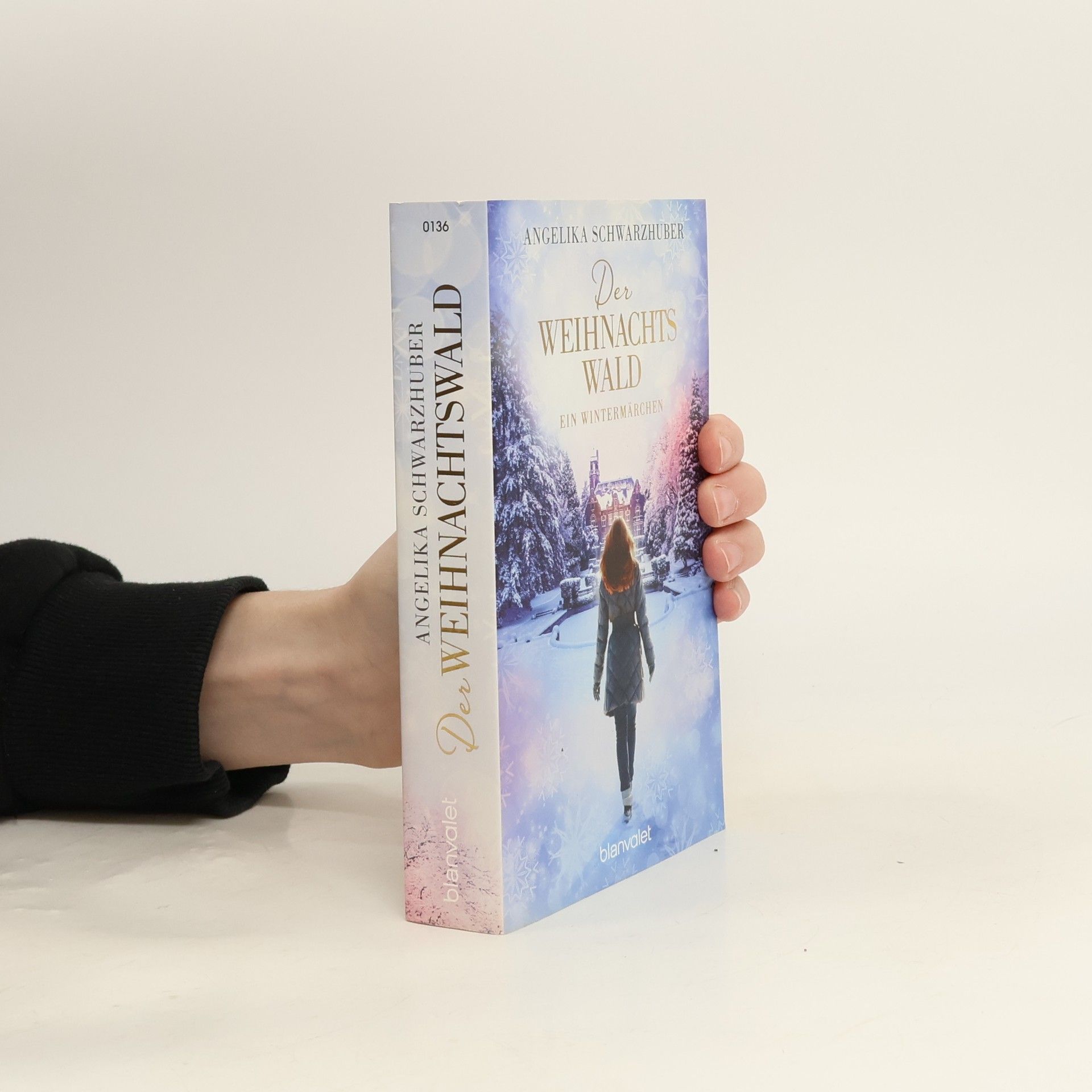 Angelika Schwarzhuber Der Weihnachtswald