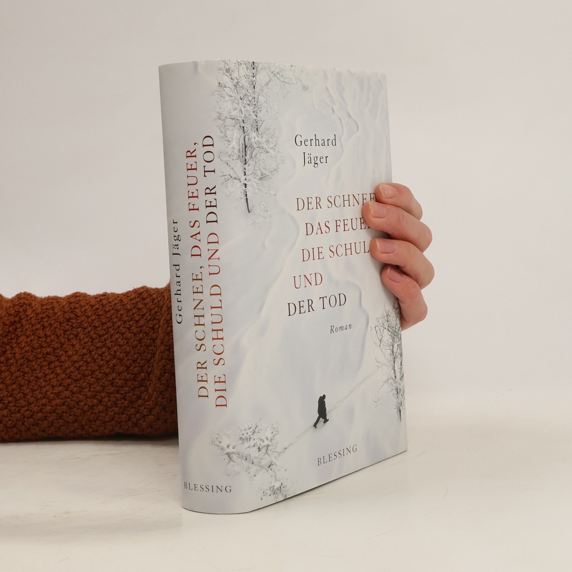 Der Schnee, das Feuer, die Schuld und der Tod